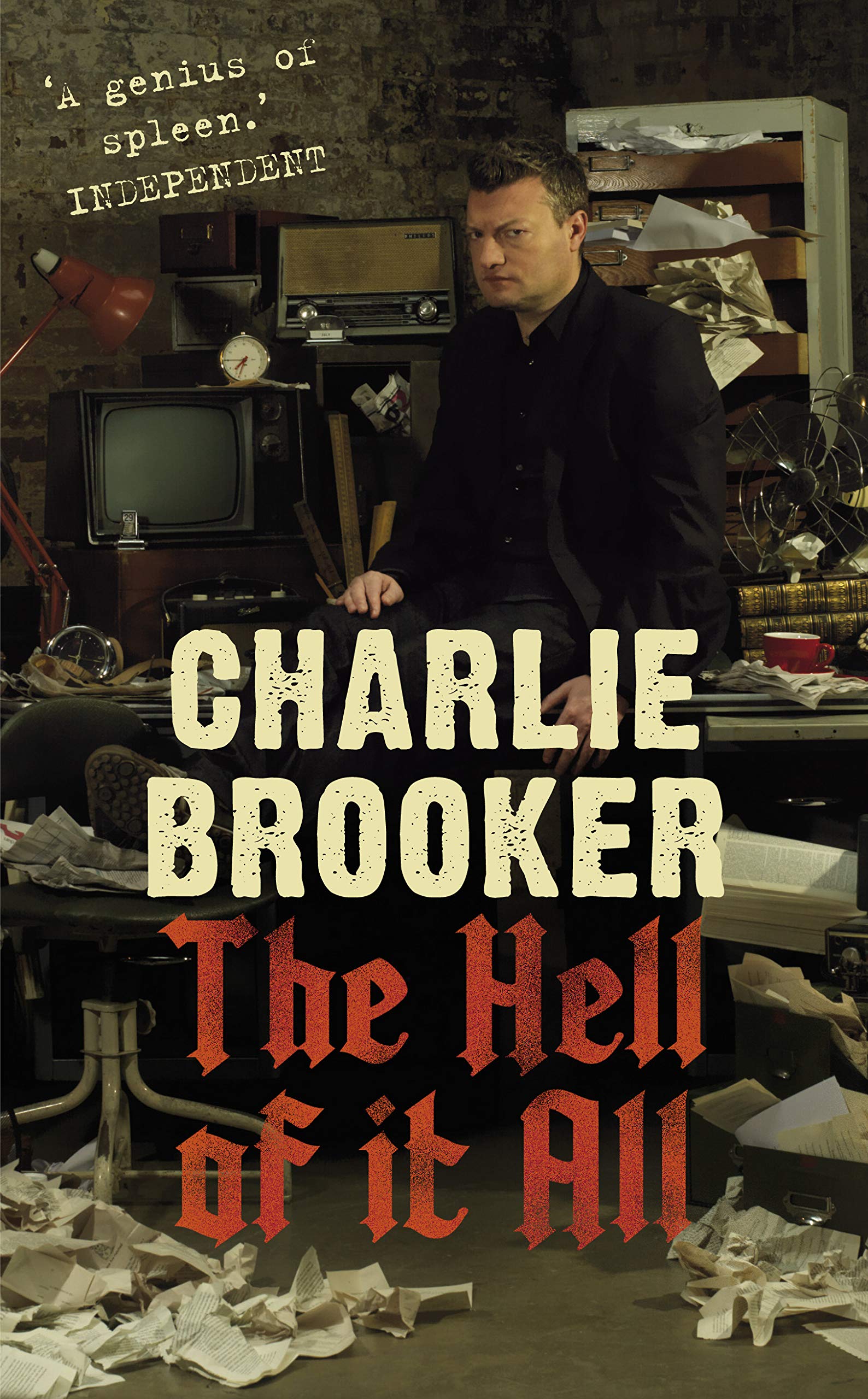 Charlie Brooker's the Hell of it All Books