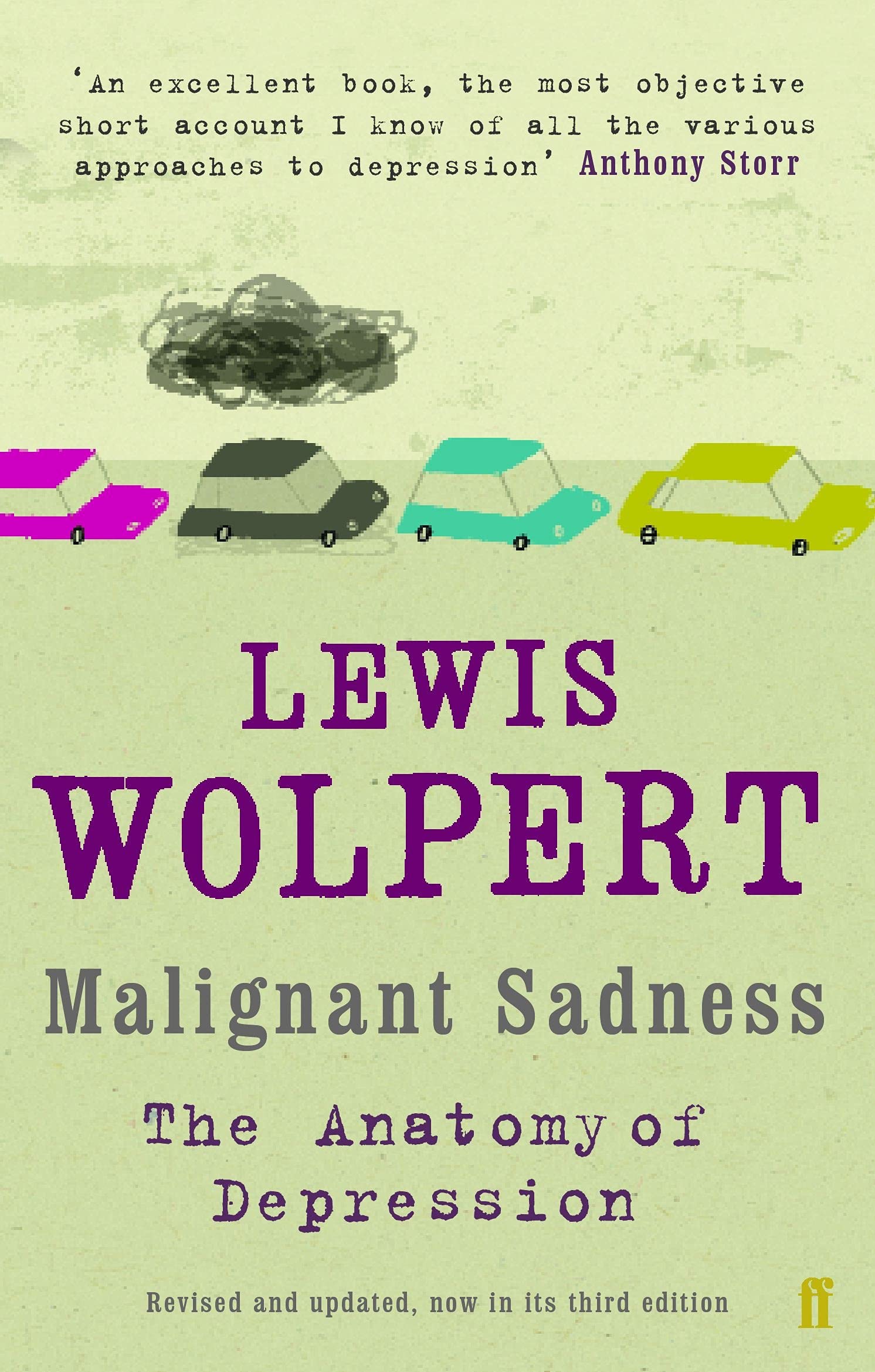 Malignant Sadness: The Anatomy of Depression Medicine