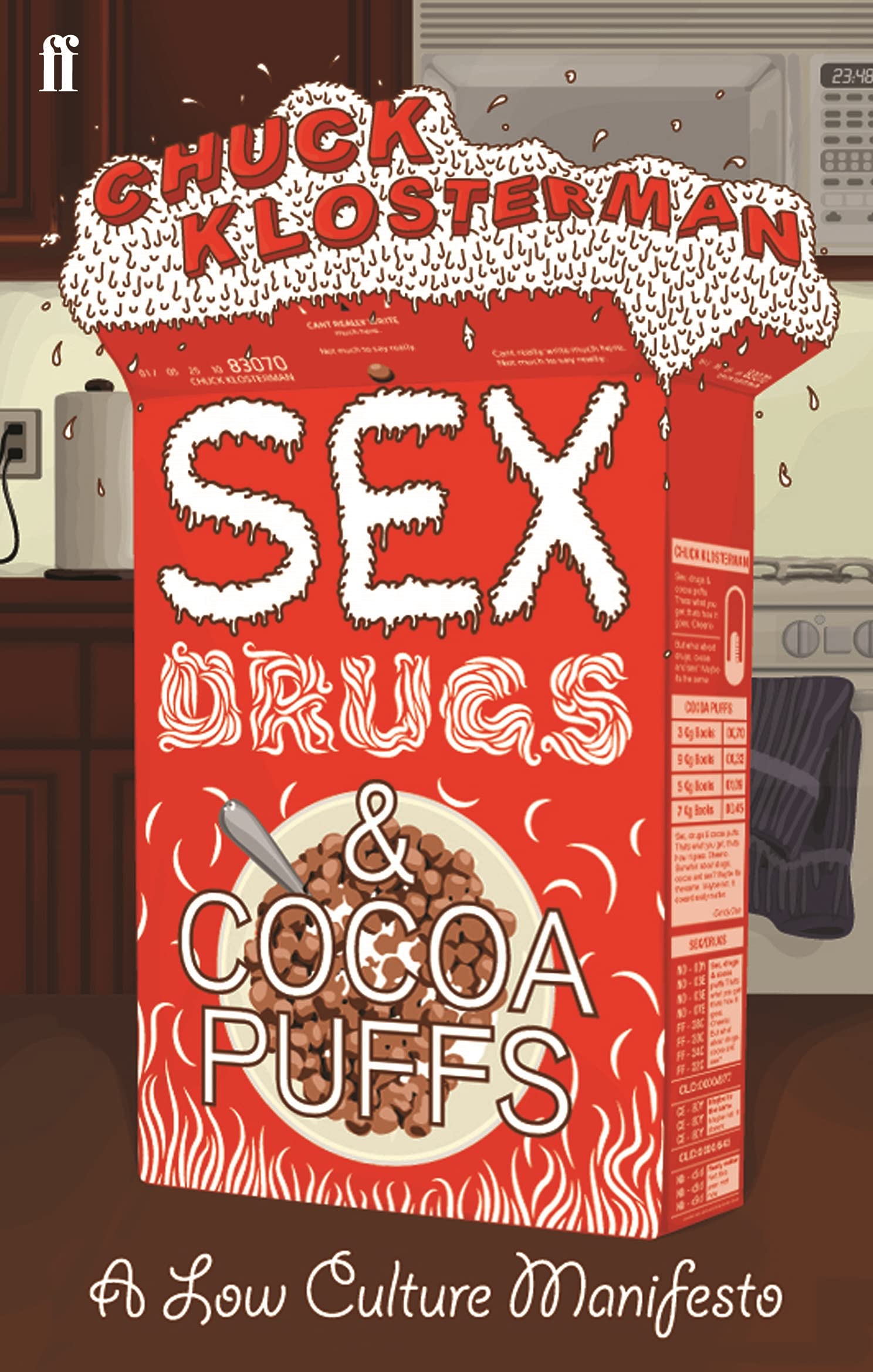 Sex, Drugs, and Cocoa Puffs Social Sciences