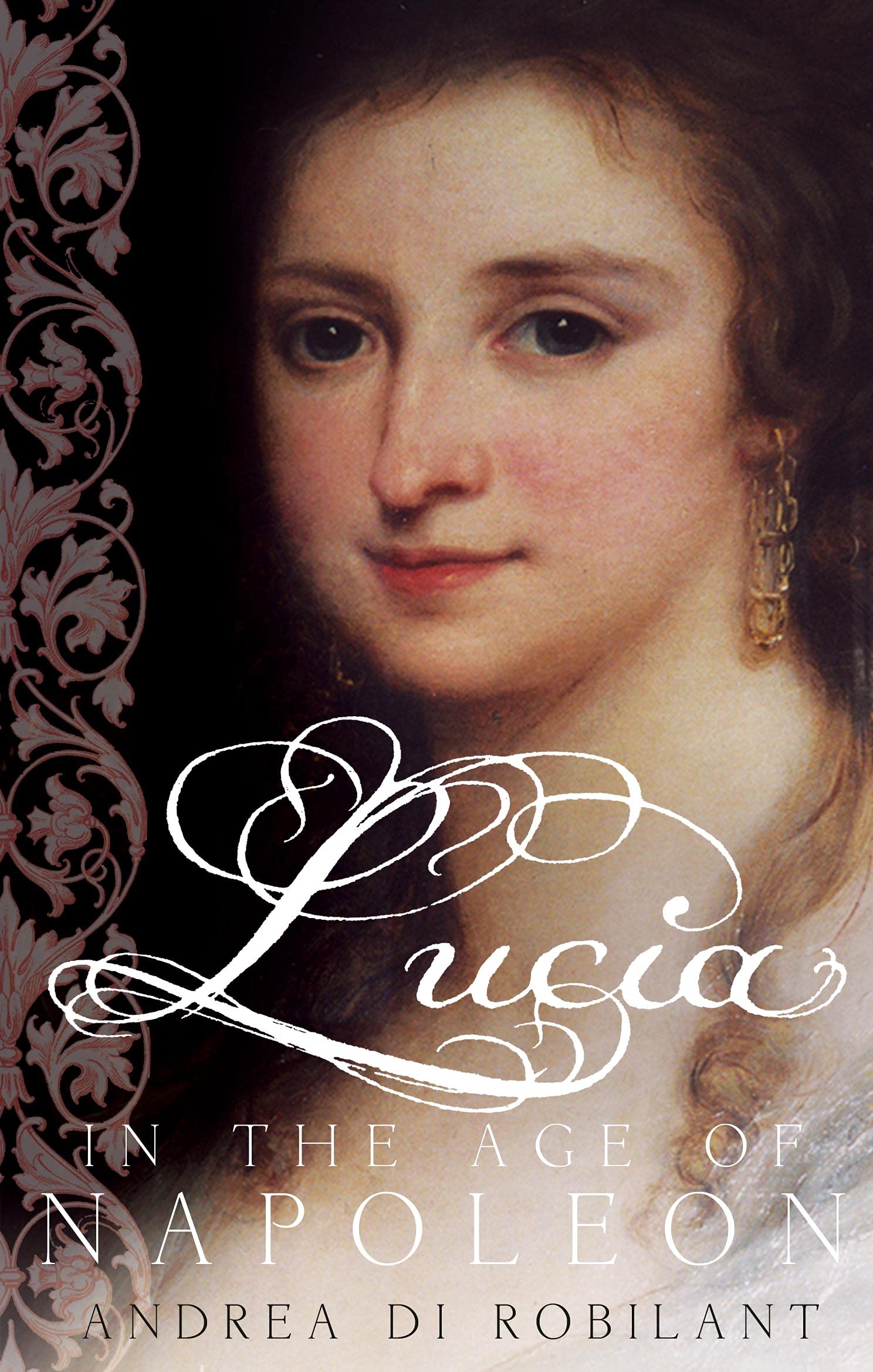 Lucia in the Age of Napoleon book