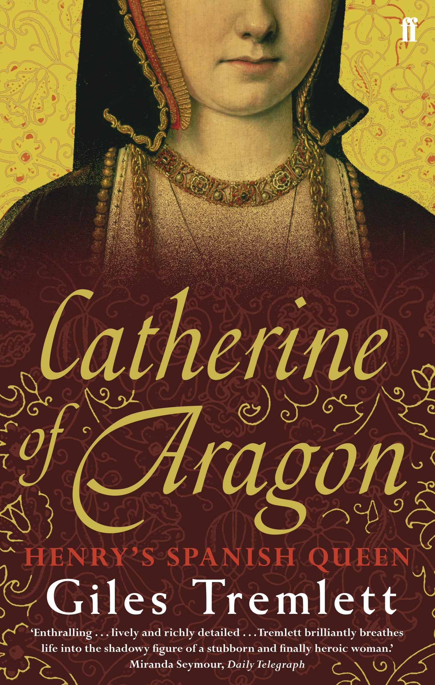 Catherine of Aragon: Henry's Spanish Queen: Henry's Spanish Queen. A Biography Social Sciences