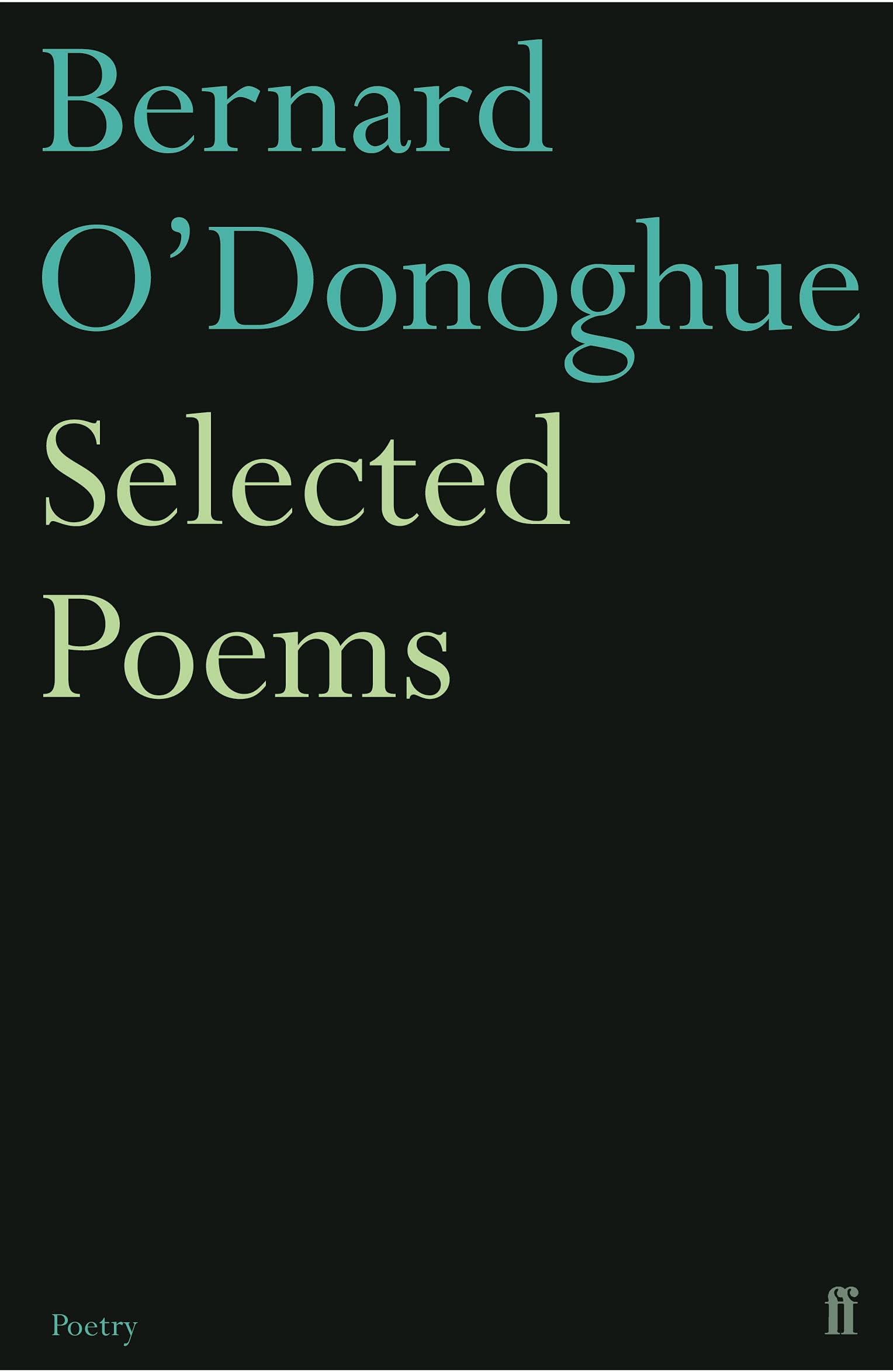 Selected Poems Bernard O'Donoghue Social Sciences