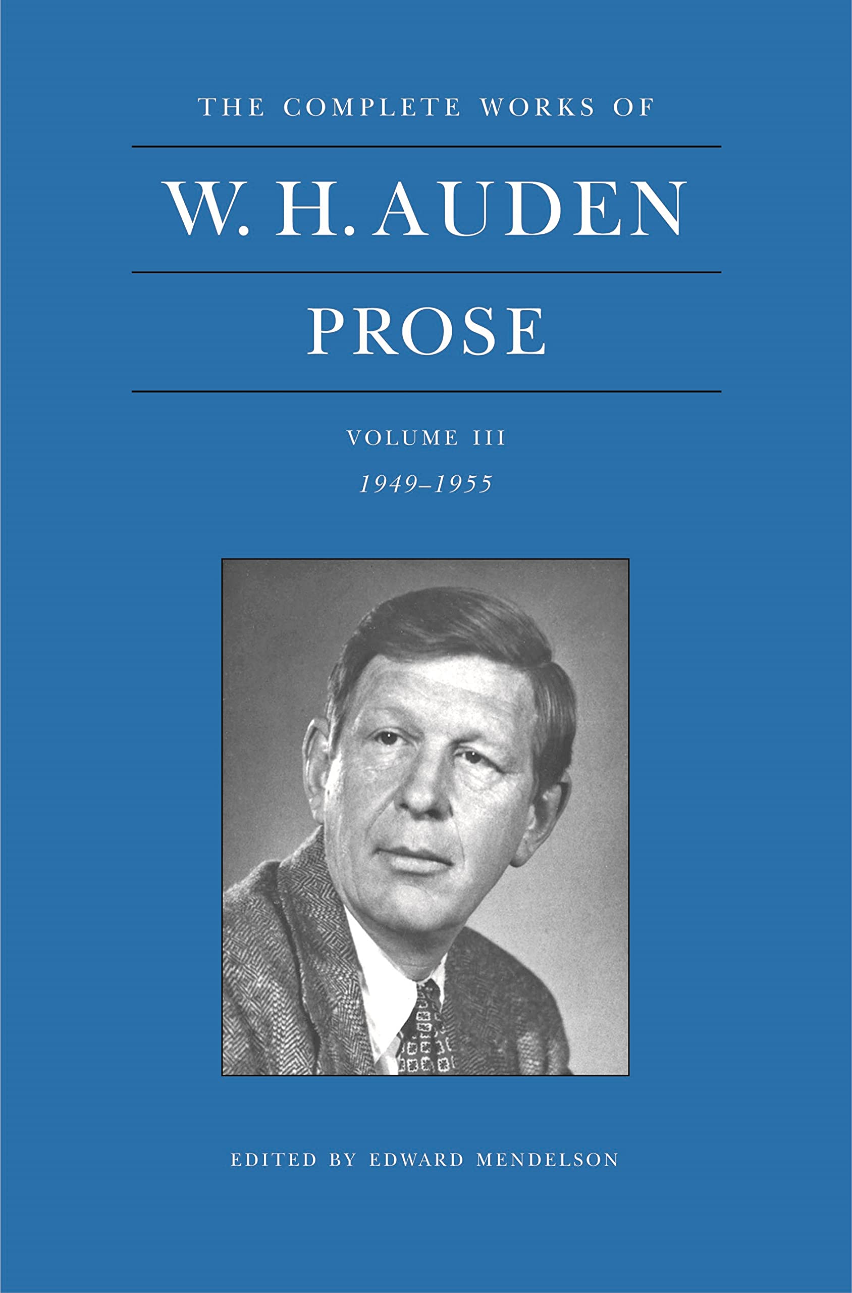 W. H. Auden Prose Volume 3 (1949-1955) Poetry