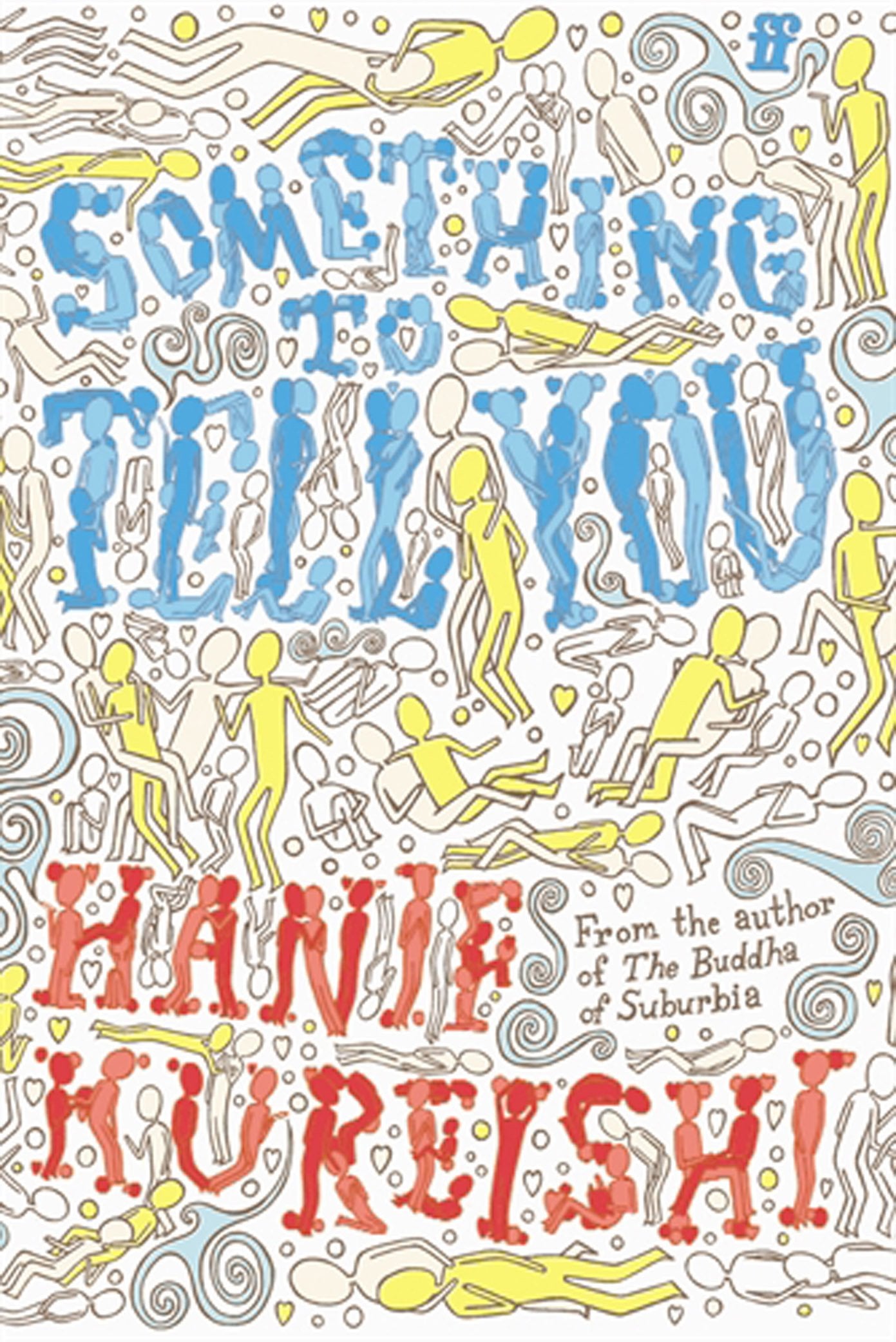 Something to Tell You Contemporary literature