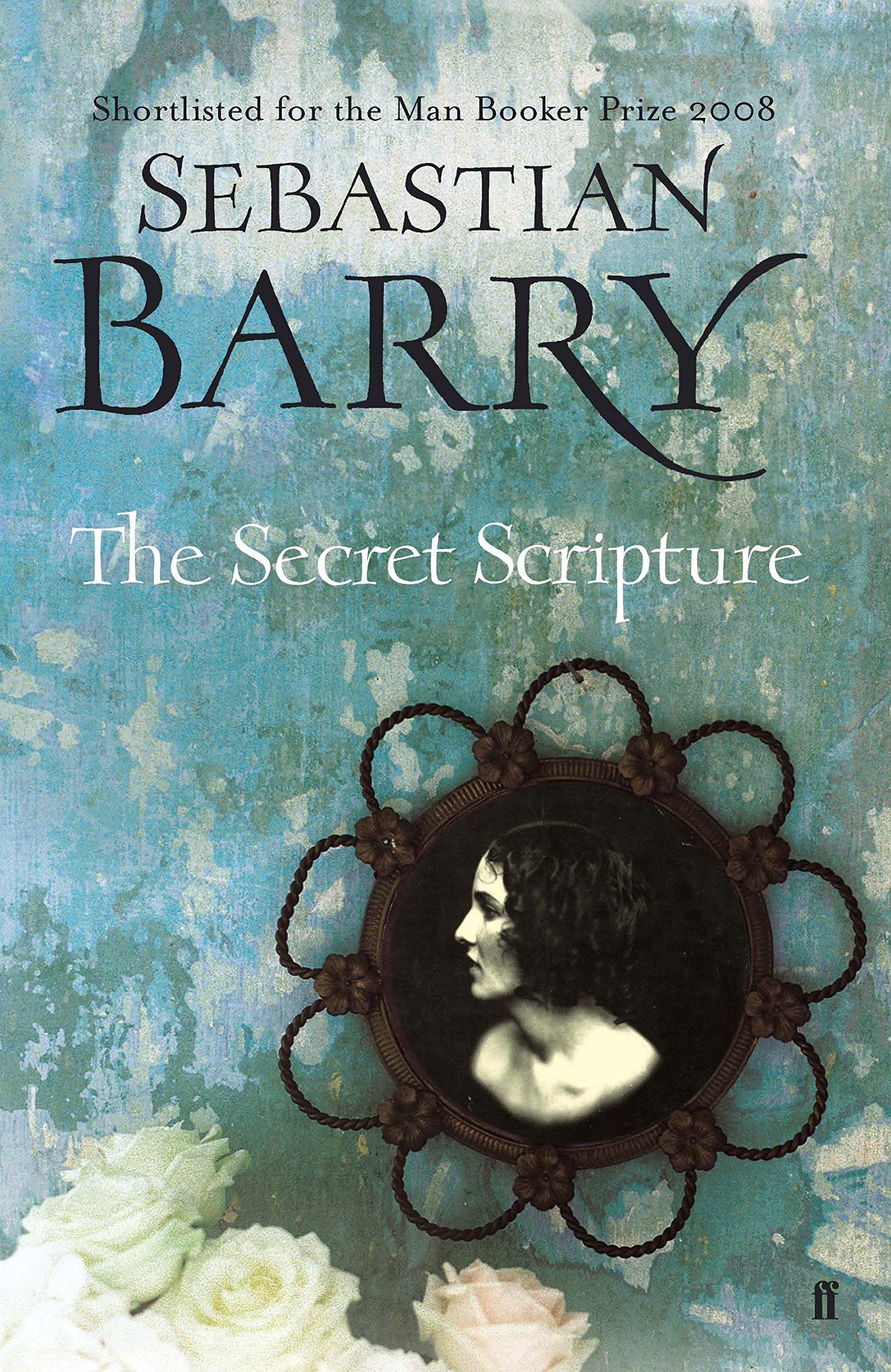 The Secret Scripture: Winner of the Costa Book Award 2009 Contemporary literature