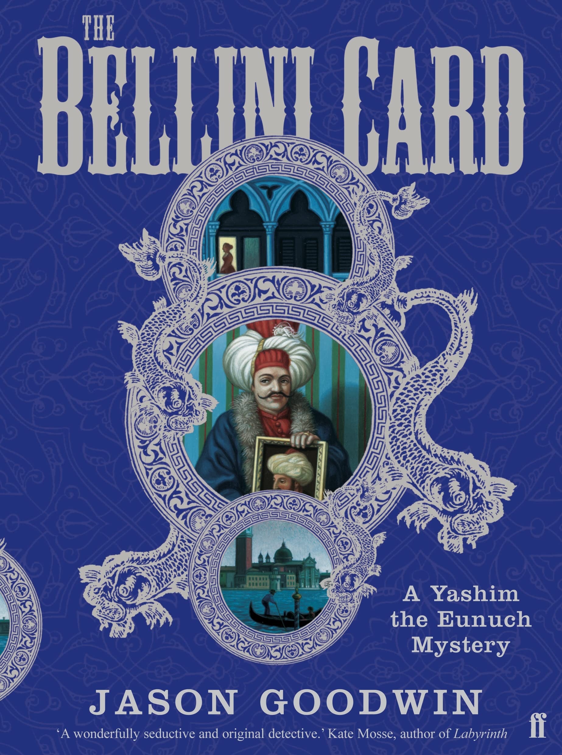 The Bellini Card (Yashim the Ottoman Detective) Historical Fiction