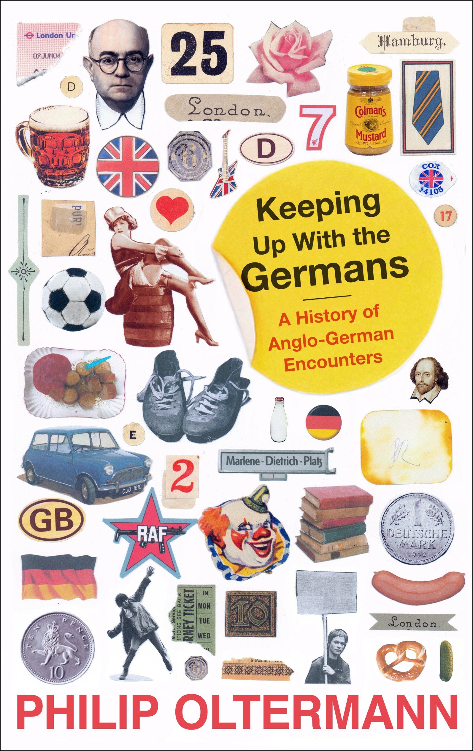 Keeping Up with the Germans: A History of Anglo-German Encounters Politics & History books