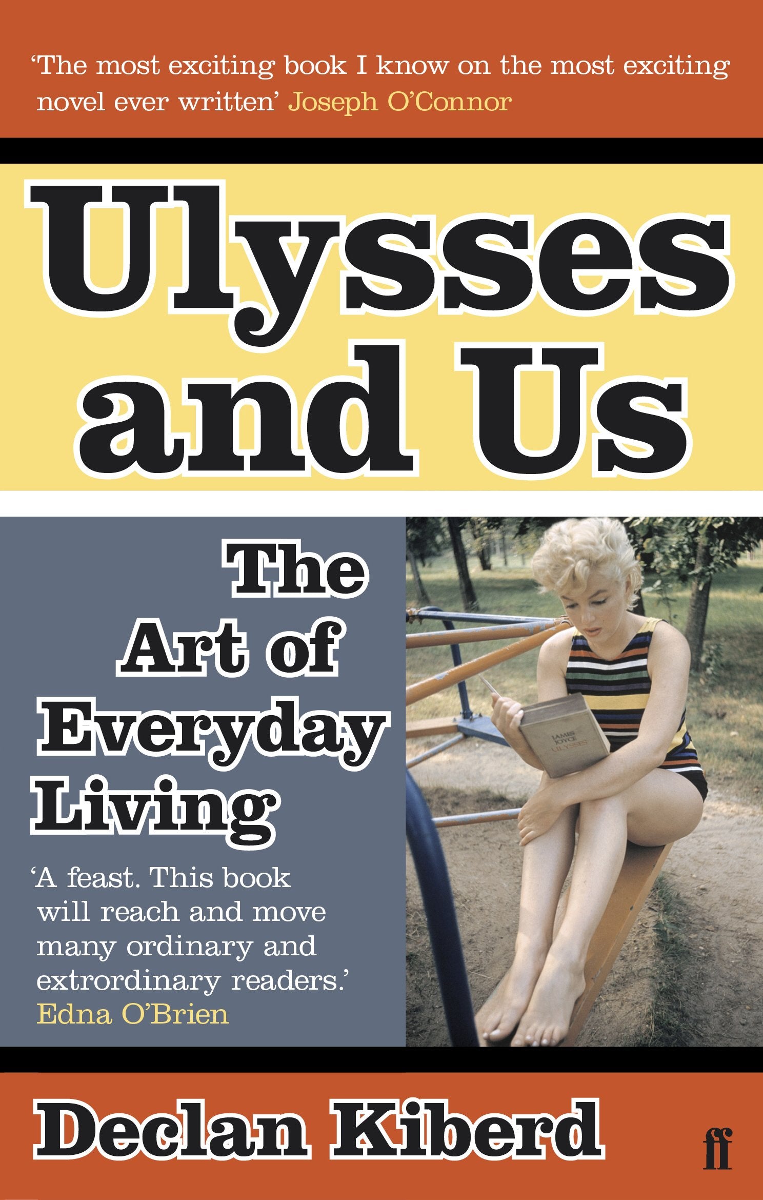 Ulysses and Us: The Art of Everyday Living Social Sciences