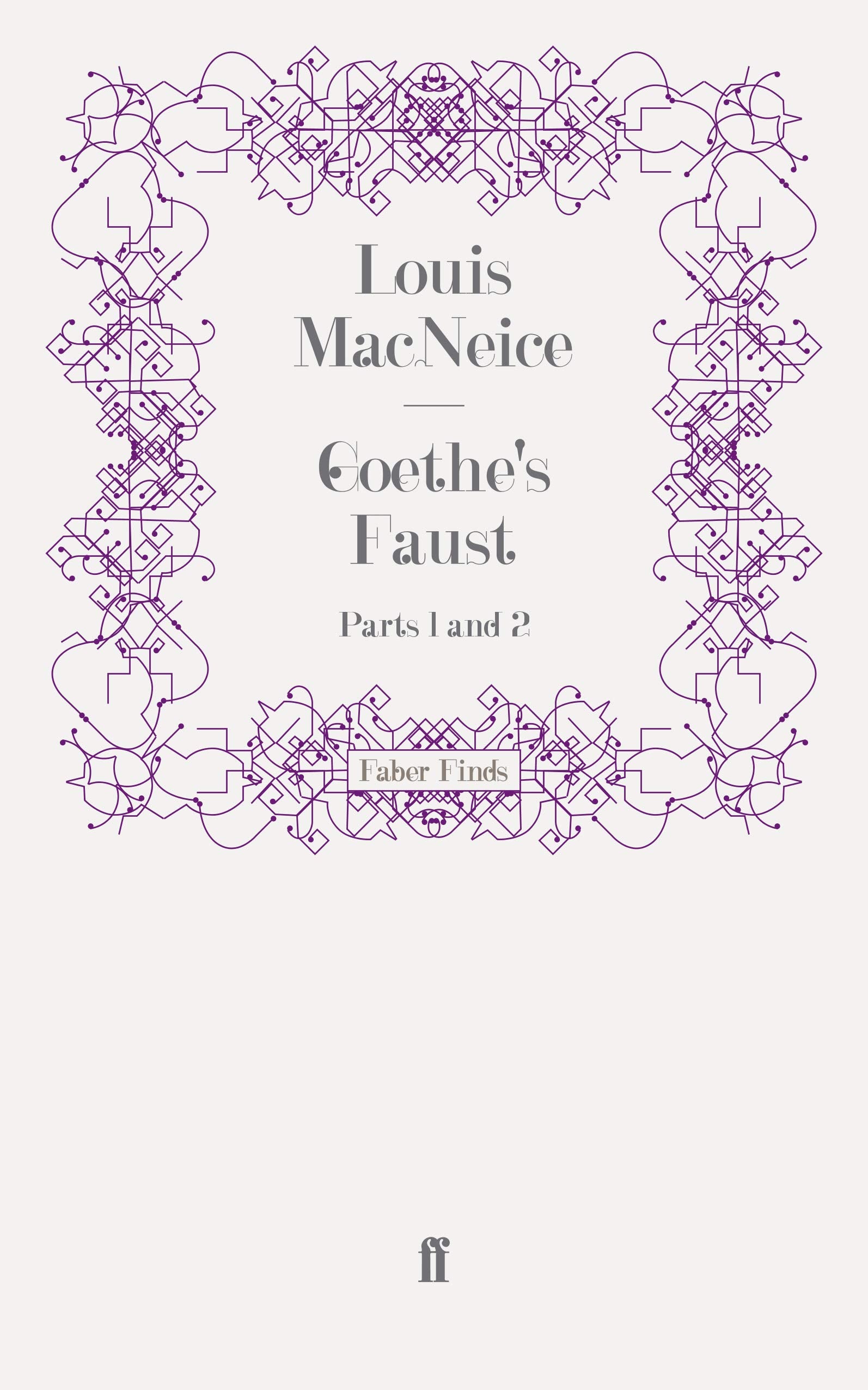 Goethe's Faust: Parts 1 and 2 Drama