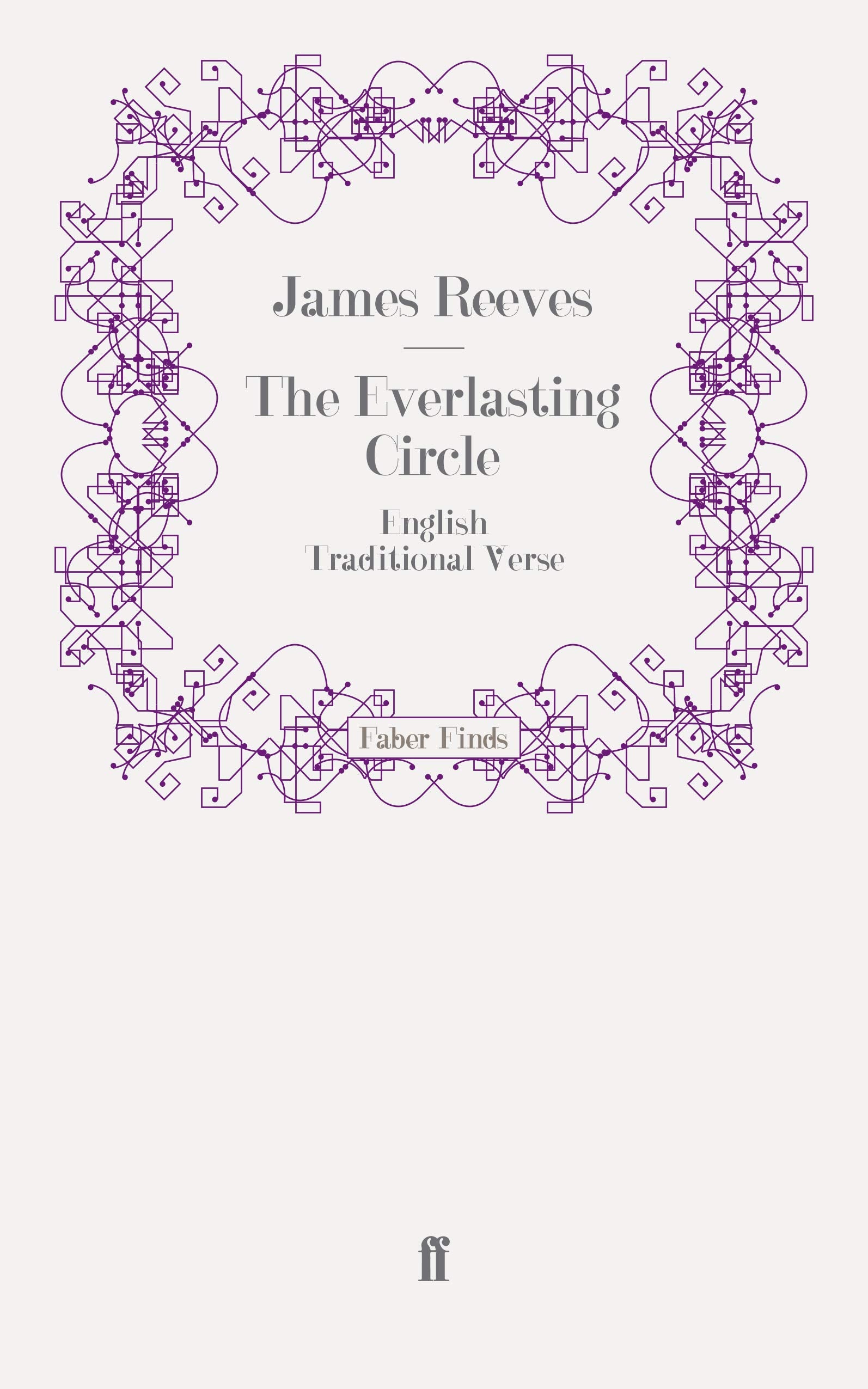 The Everlasting Circle: English Traditional Verse Classics