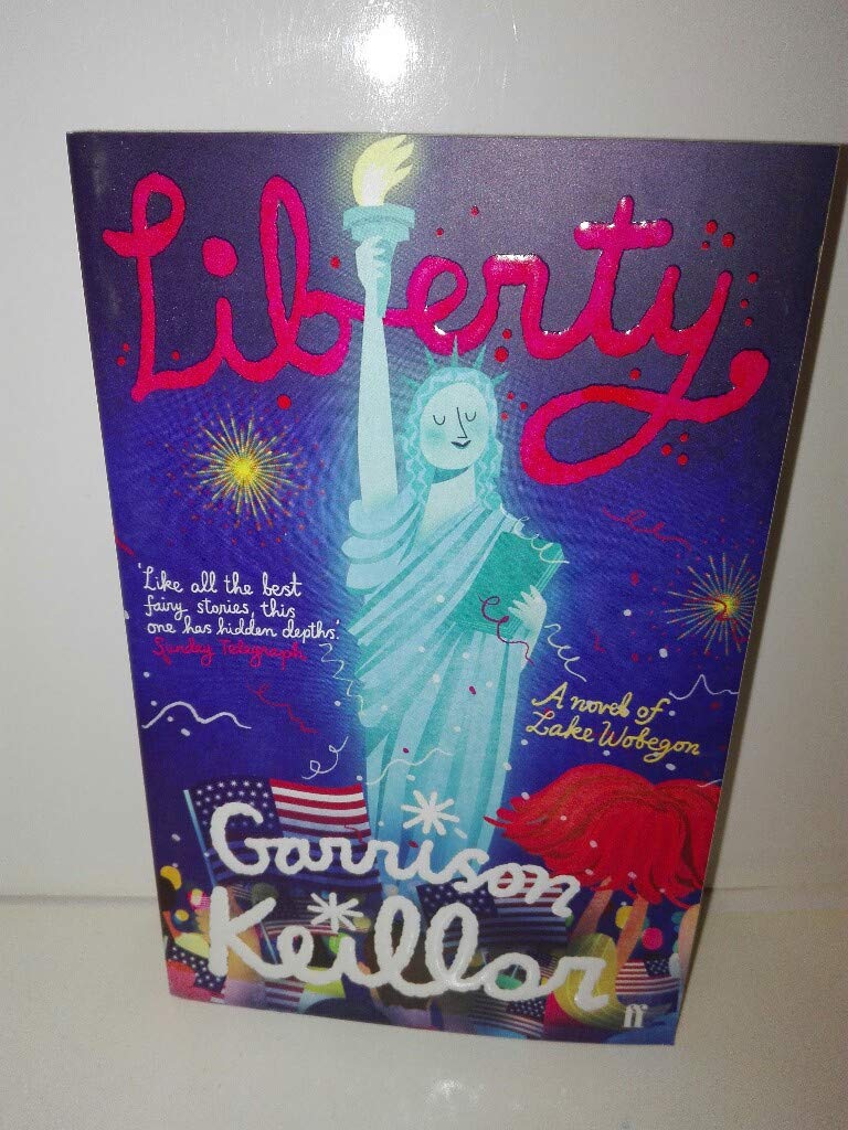 Liberty: A Novel of Lake Wobegon Contemporary literature