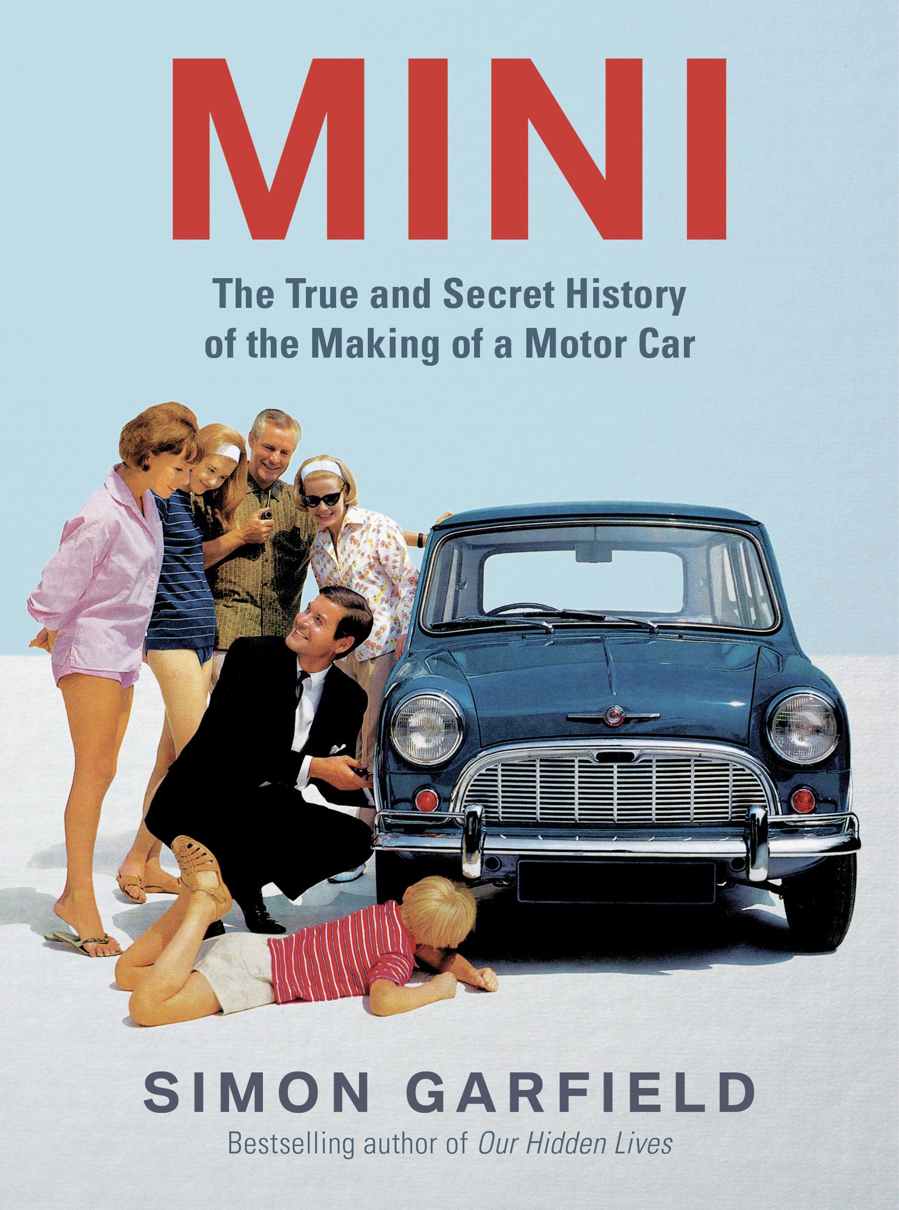 Mini: The Making of the World's Most Loved Car Business & Technology