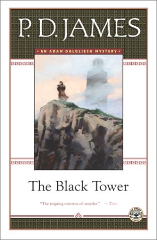 The Black Tower (Adam Dalgliesh Mystery Series #5) Detective & CSI