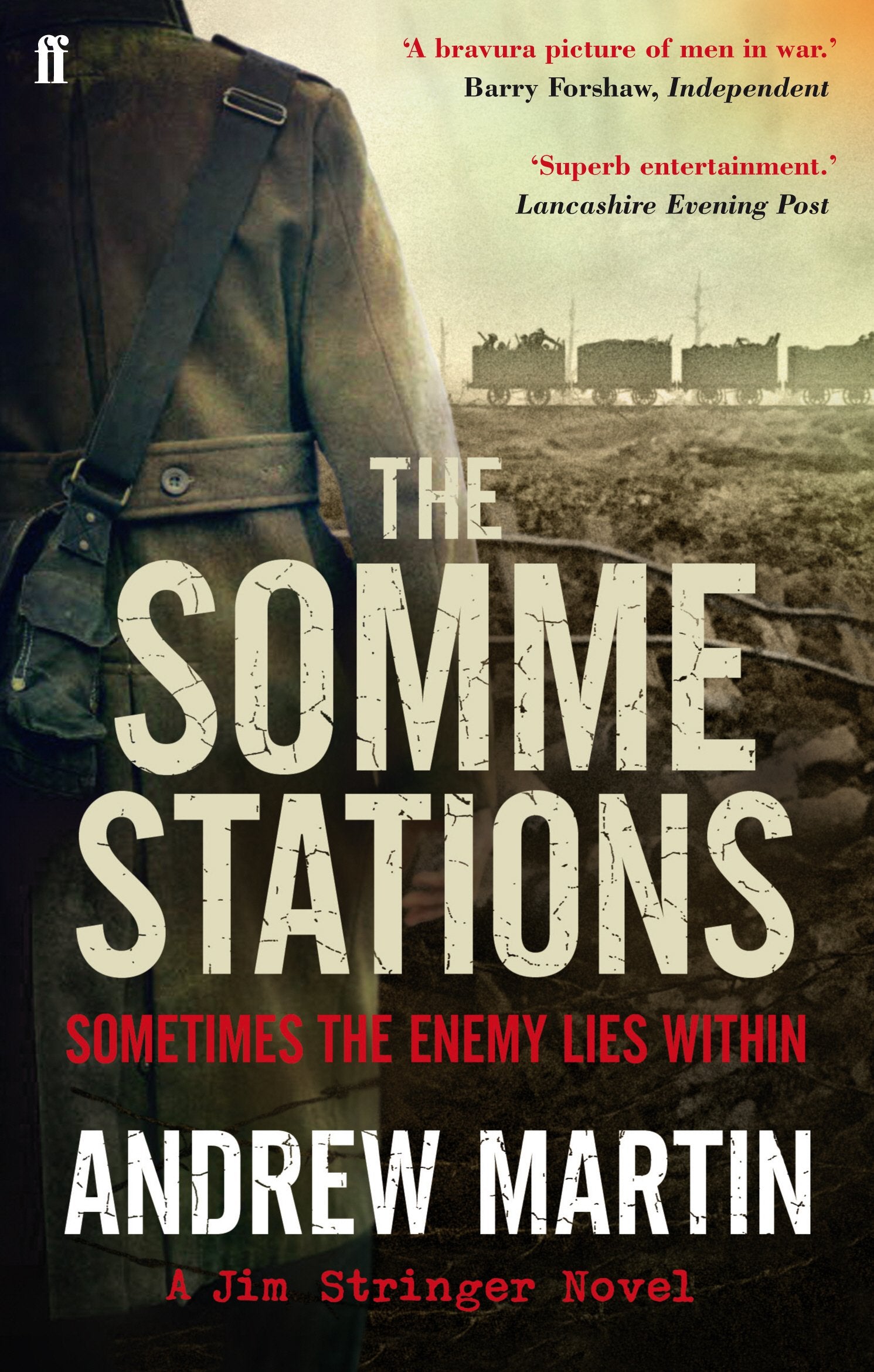 The Somme Stations: Andrew Martin (Jim Stringer) Contemporary literature