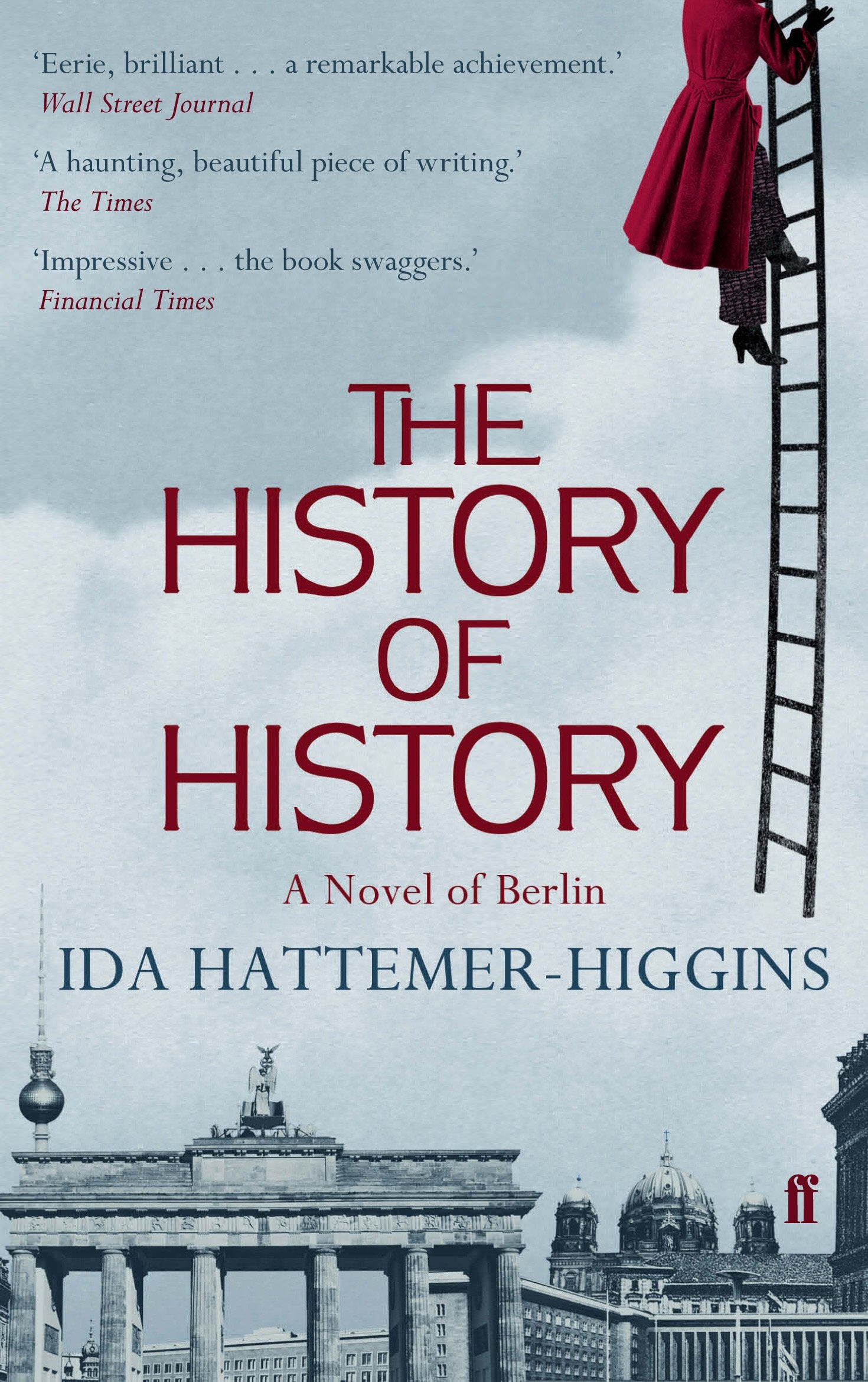 The History of History: A Novel of Berlin Contemporary literature