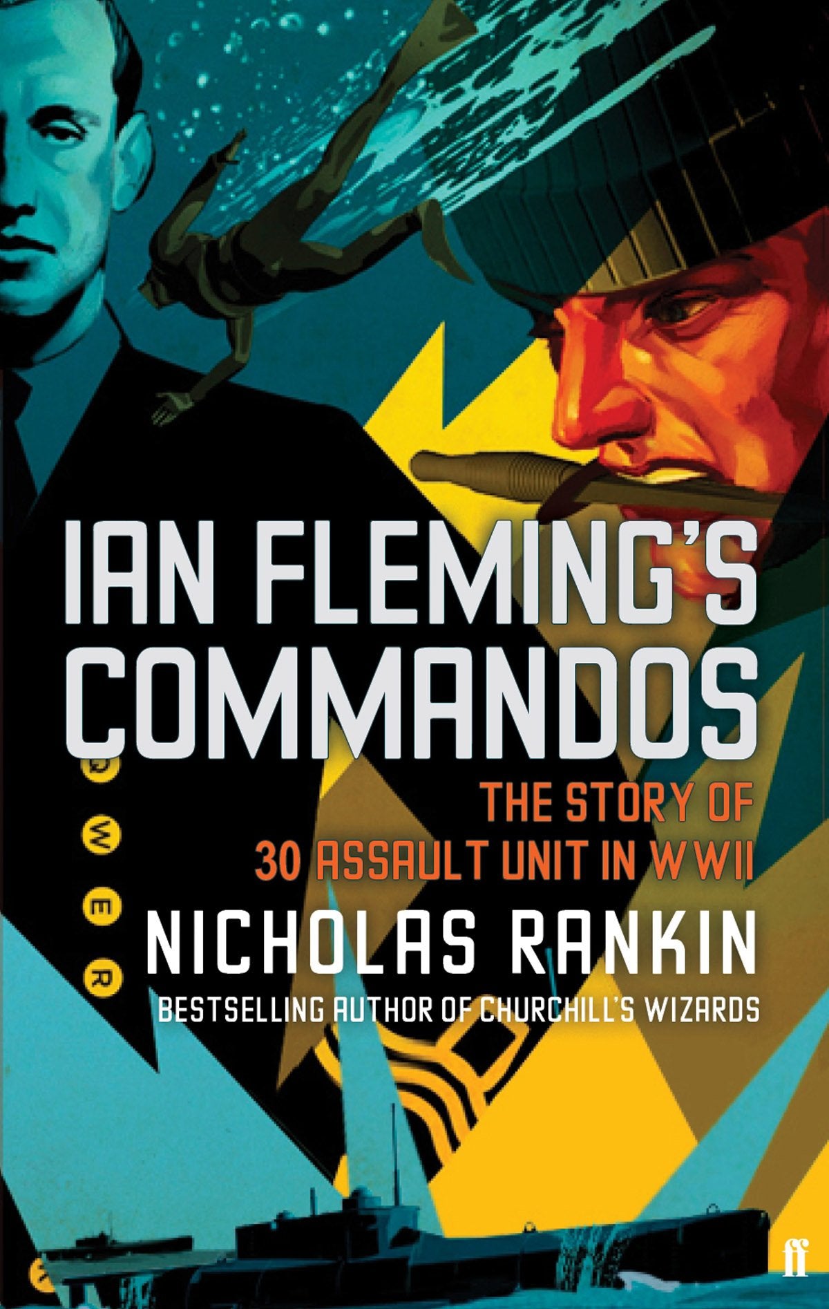 Ian Fleming's Commandos: The Story of 30 Assault Unit in WWII Biographies & Memoirs