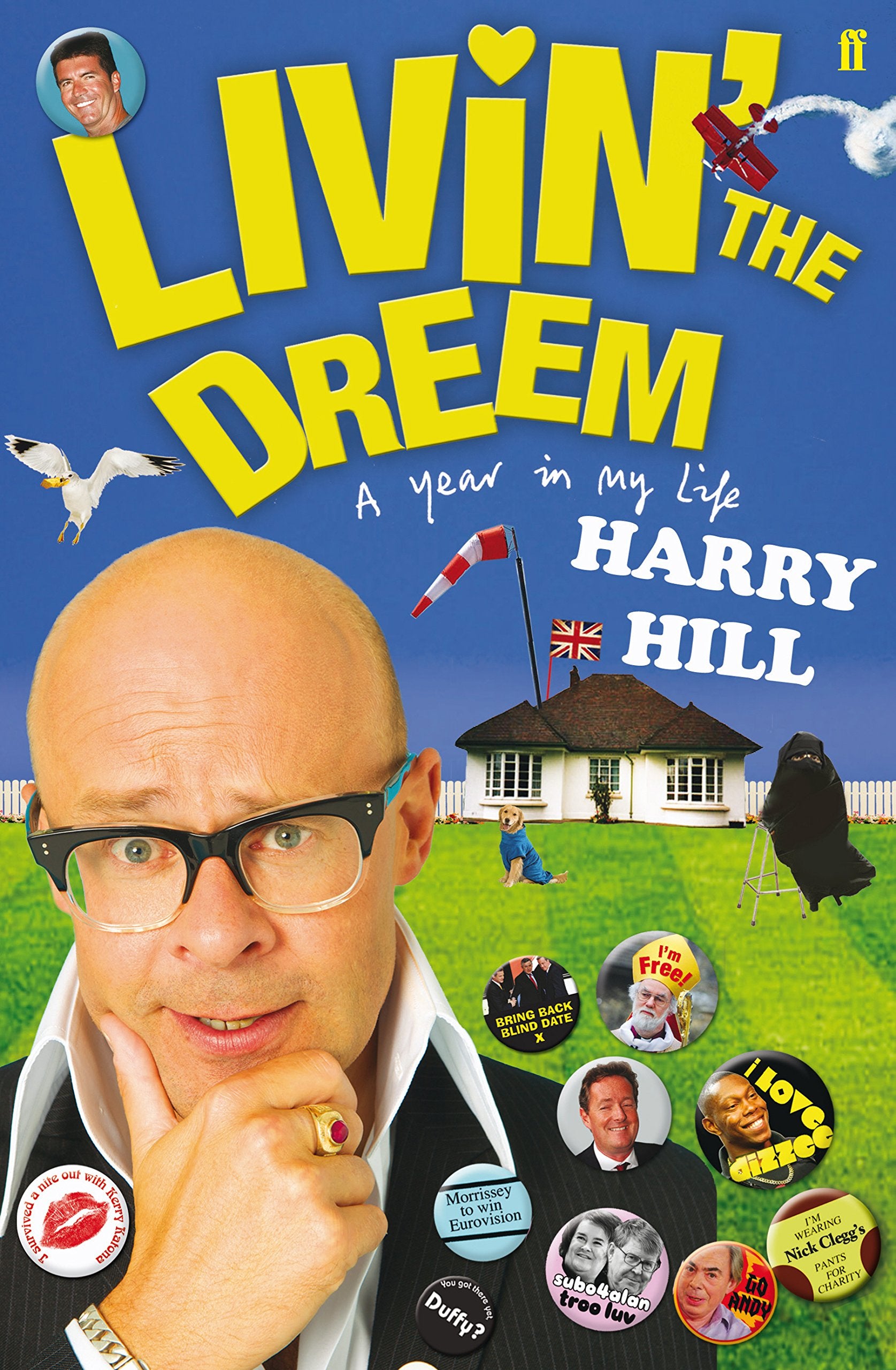 Livin' the Dreem: A Year in My Life Humour & Satire