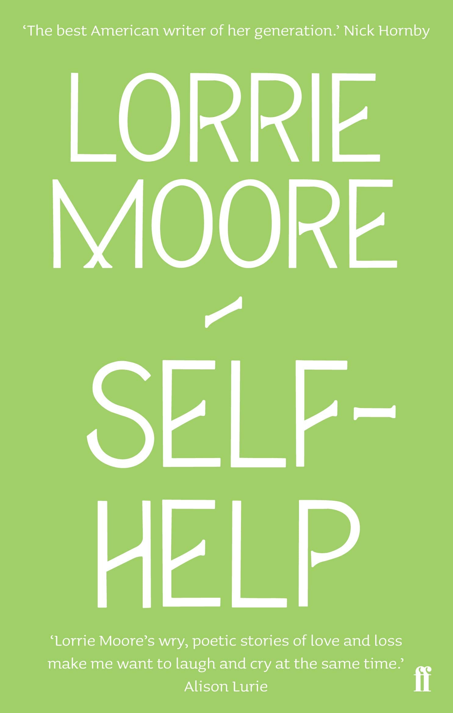 Self-Help: ‘One of America’s most brilliant writers.’ Stylist book