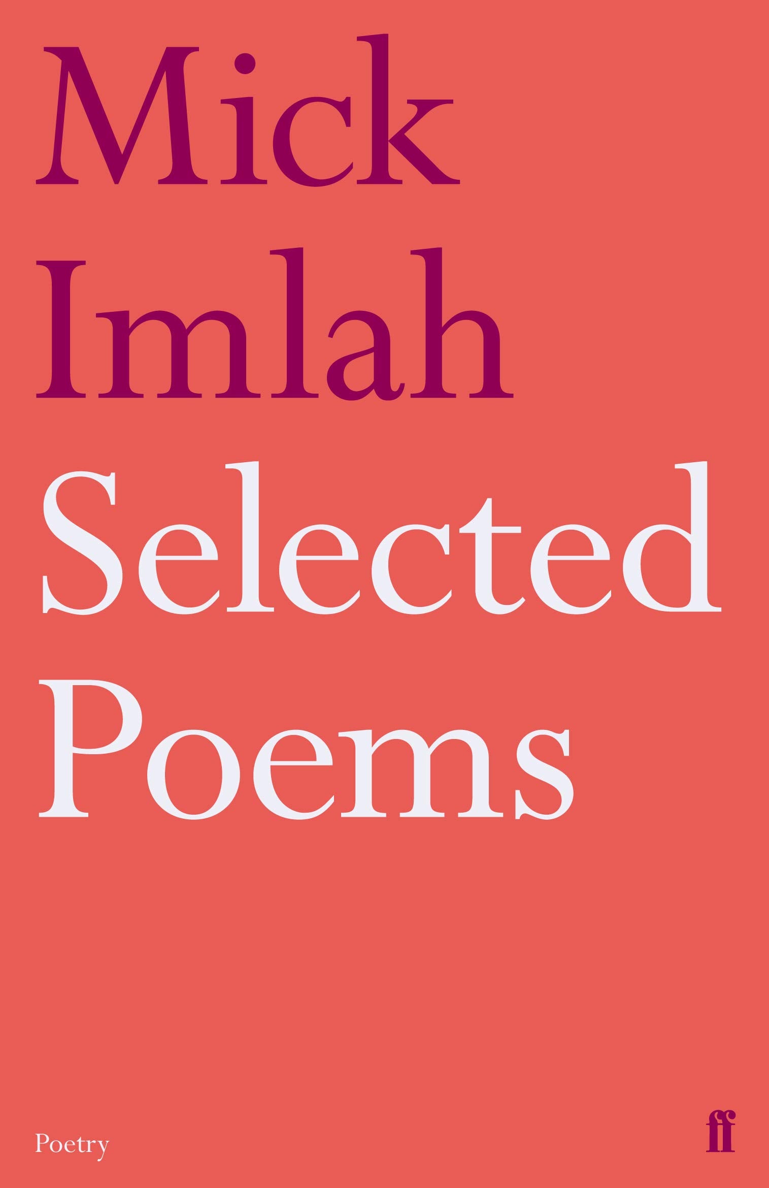 Selected Poems of Mick Imlah Poetry