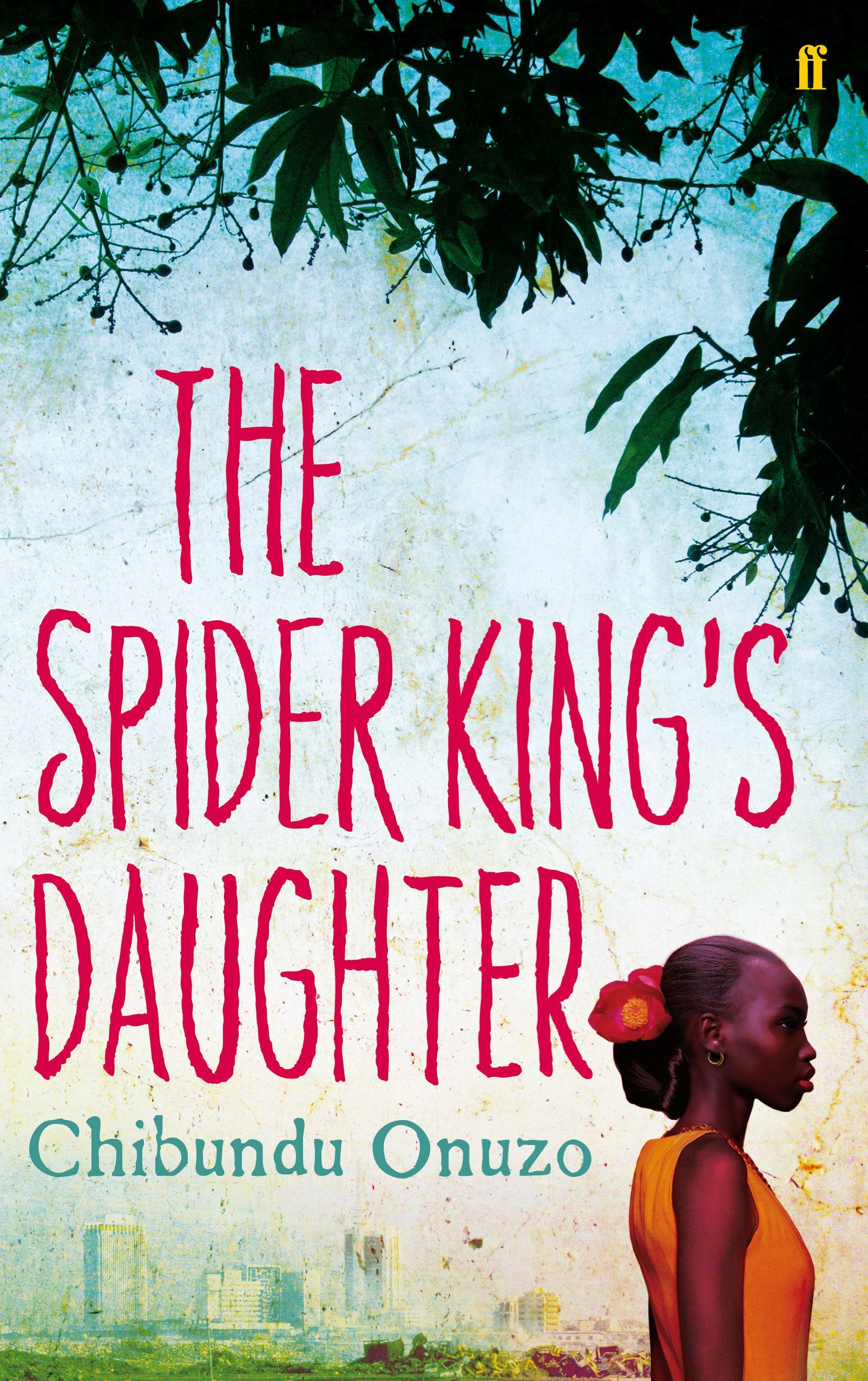 The Spider King's Daughter book