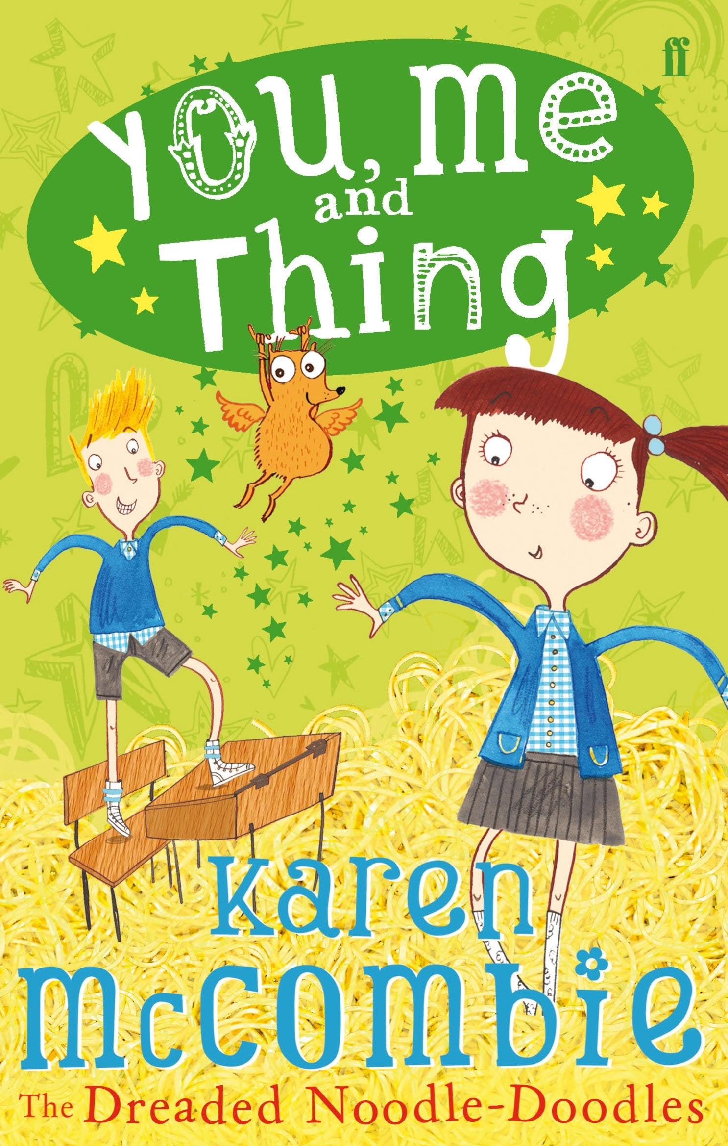 You, Me and Thing 2: The Dreaded Noodle-Doodles Novels & Short Stories