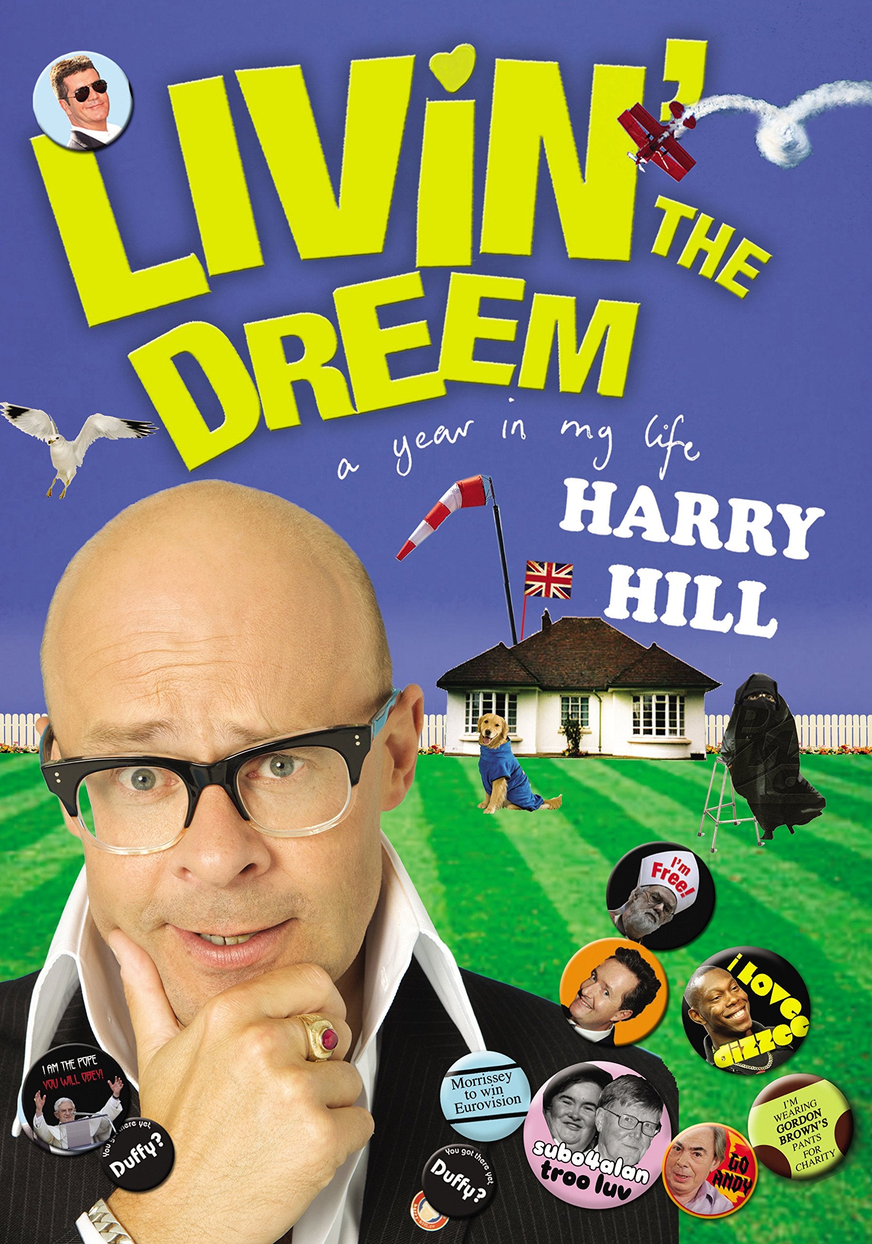 Livin' the Dreem: A Year in the Life of Harry Hill book