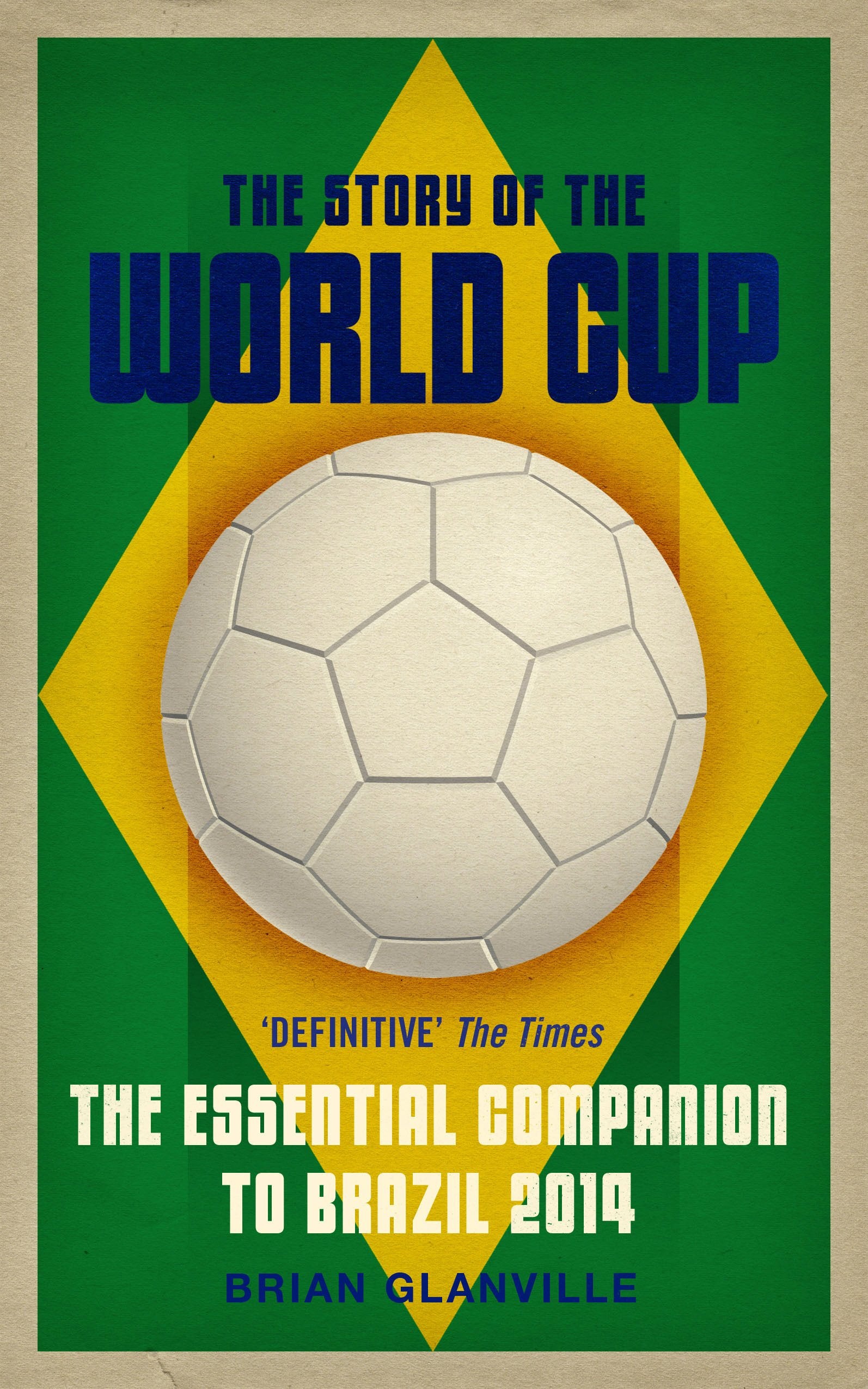 The Story of the World Cup 2014 book