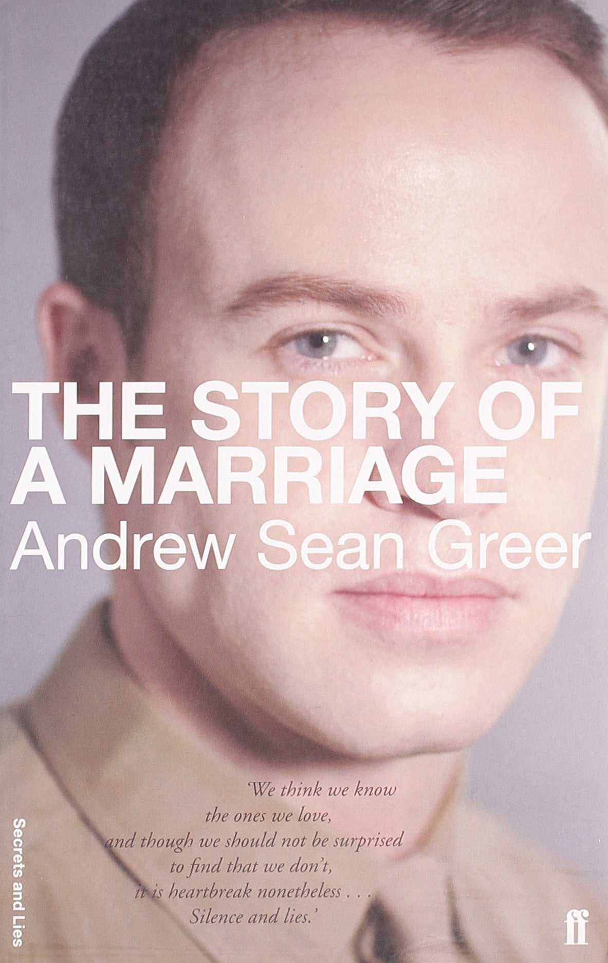 The Story of a Marriage (Secrets and Lies Ed) Classics