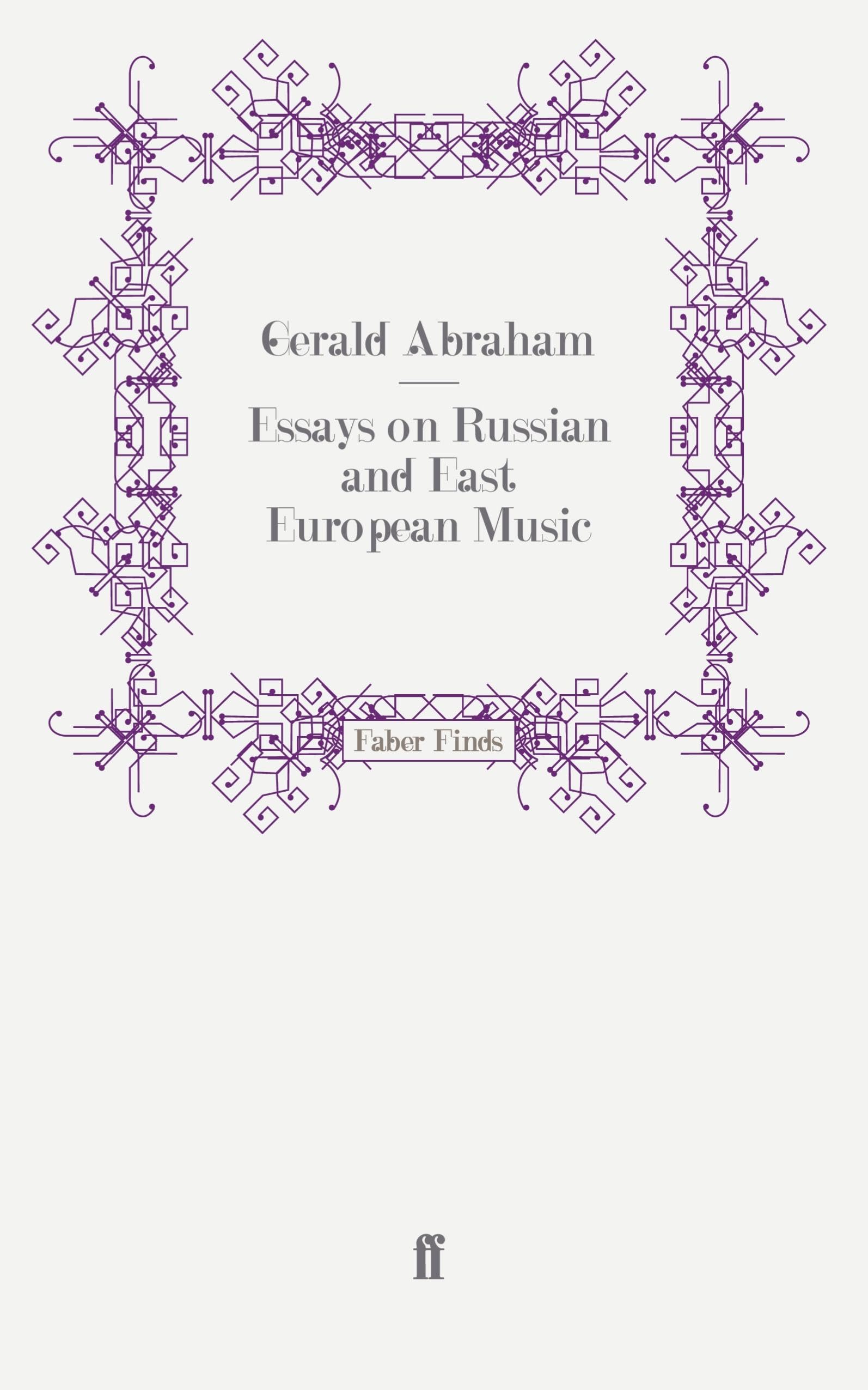 Essays on Russian and East European Music Classics