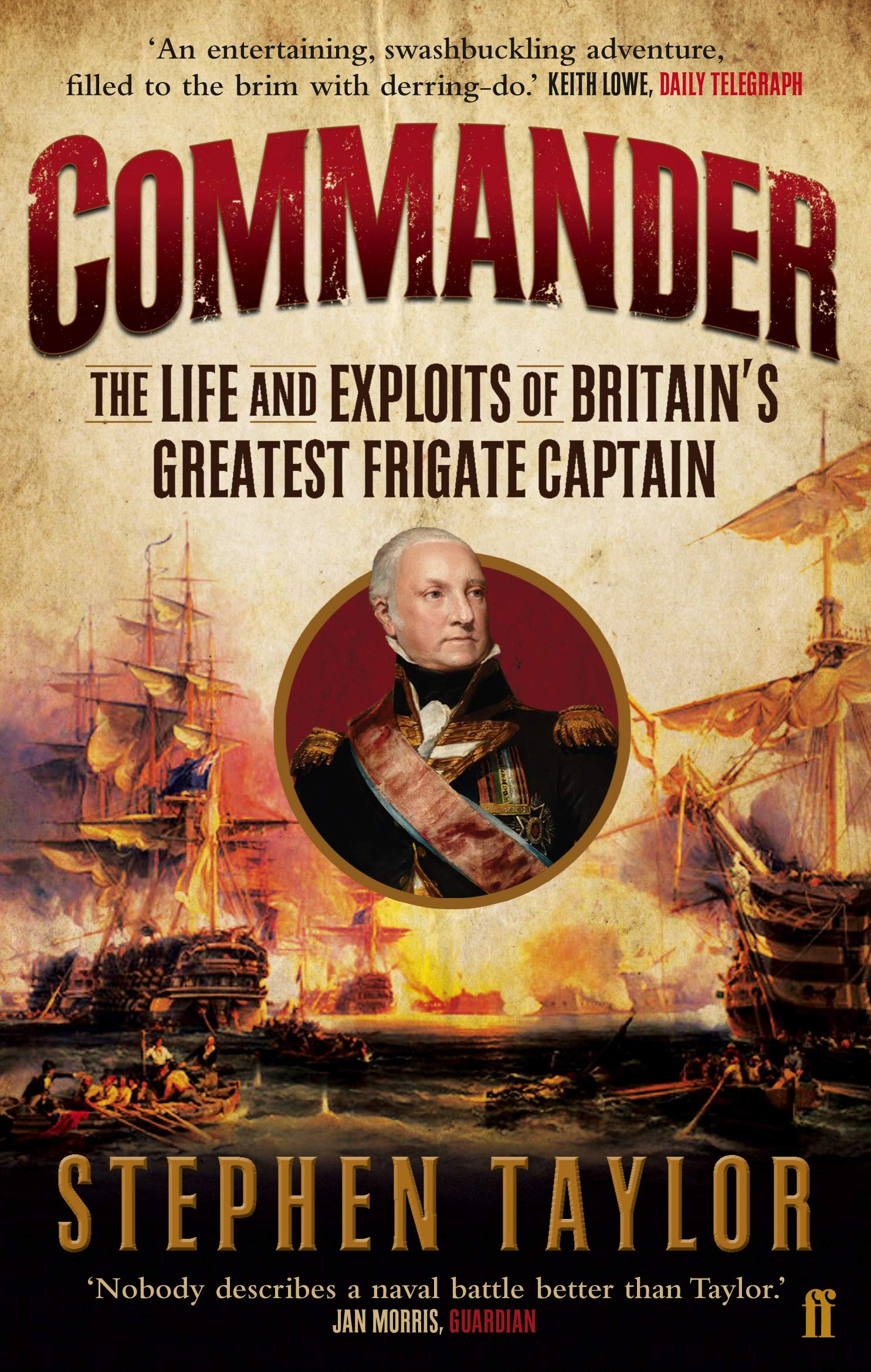 Commander: The Life and Exploits of Britain's Greatest Frigate Captain Memories