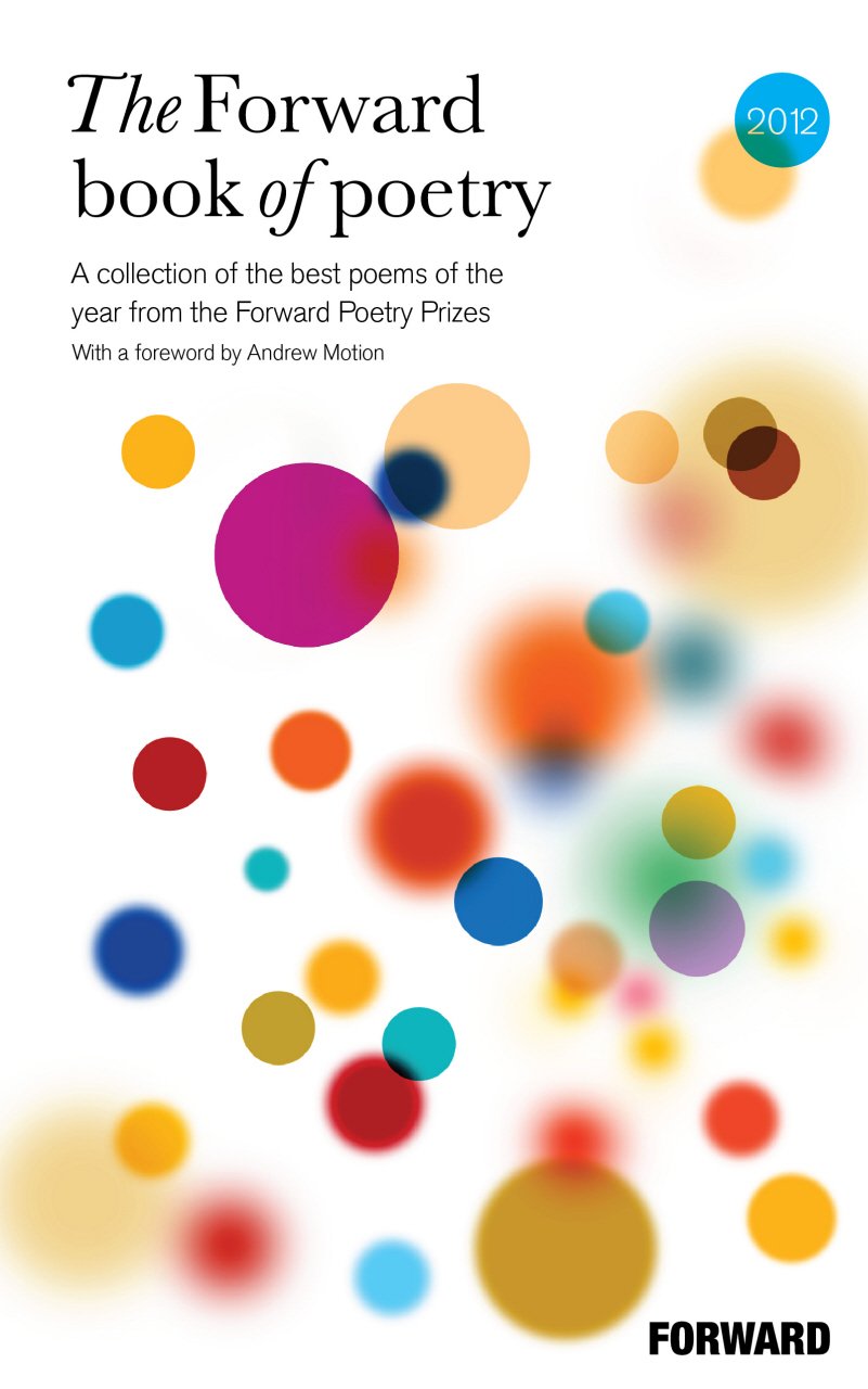 The Forward Book of Poetry 2012 Poetry
