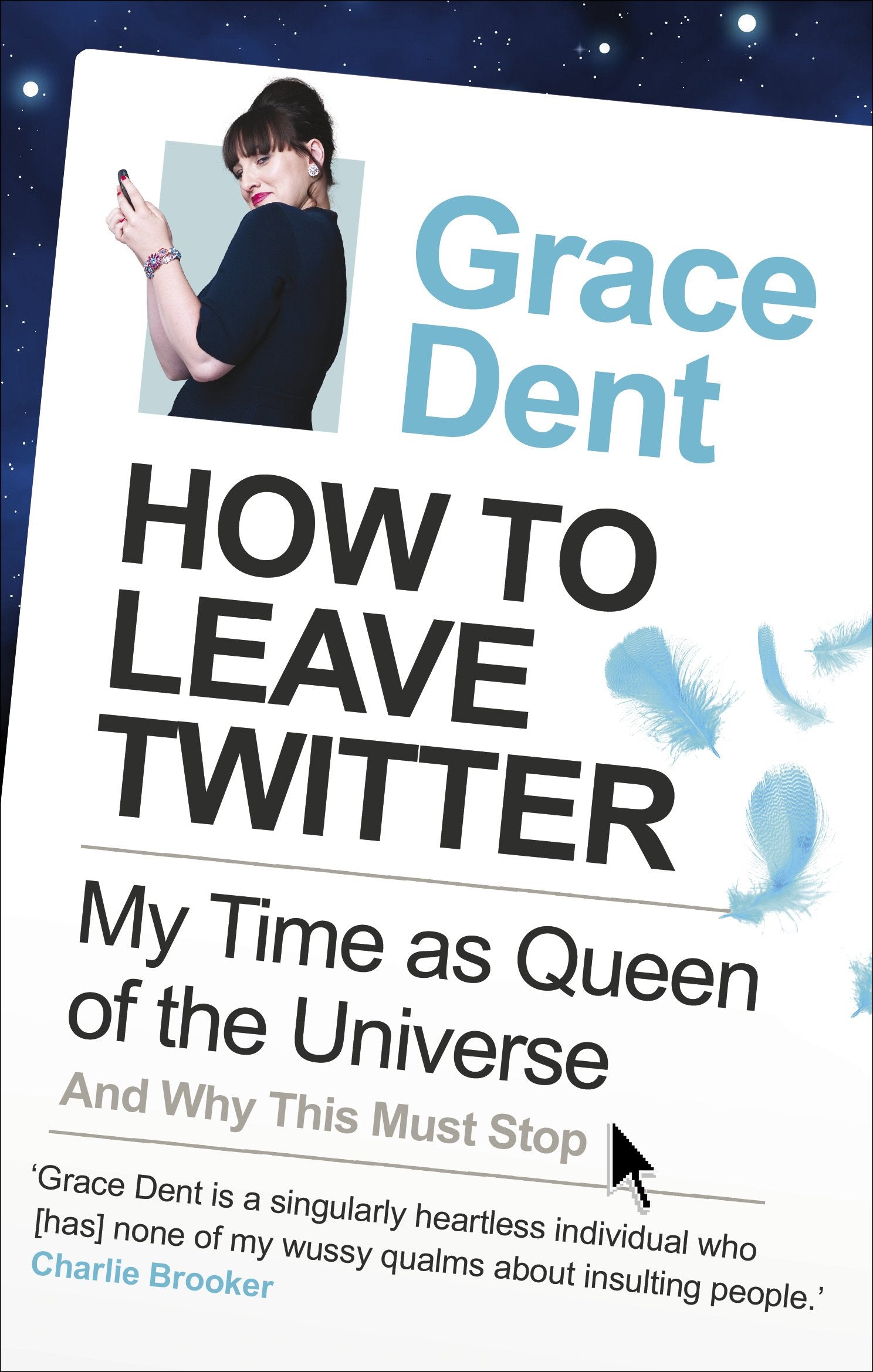How to Leave Twitter: My Time as Queen of the Universe and Why This Must Stop Computer Science