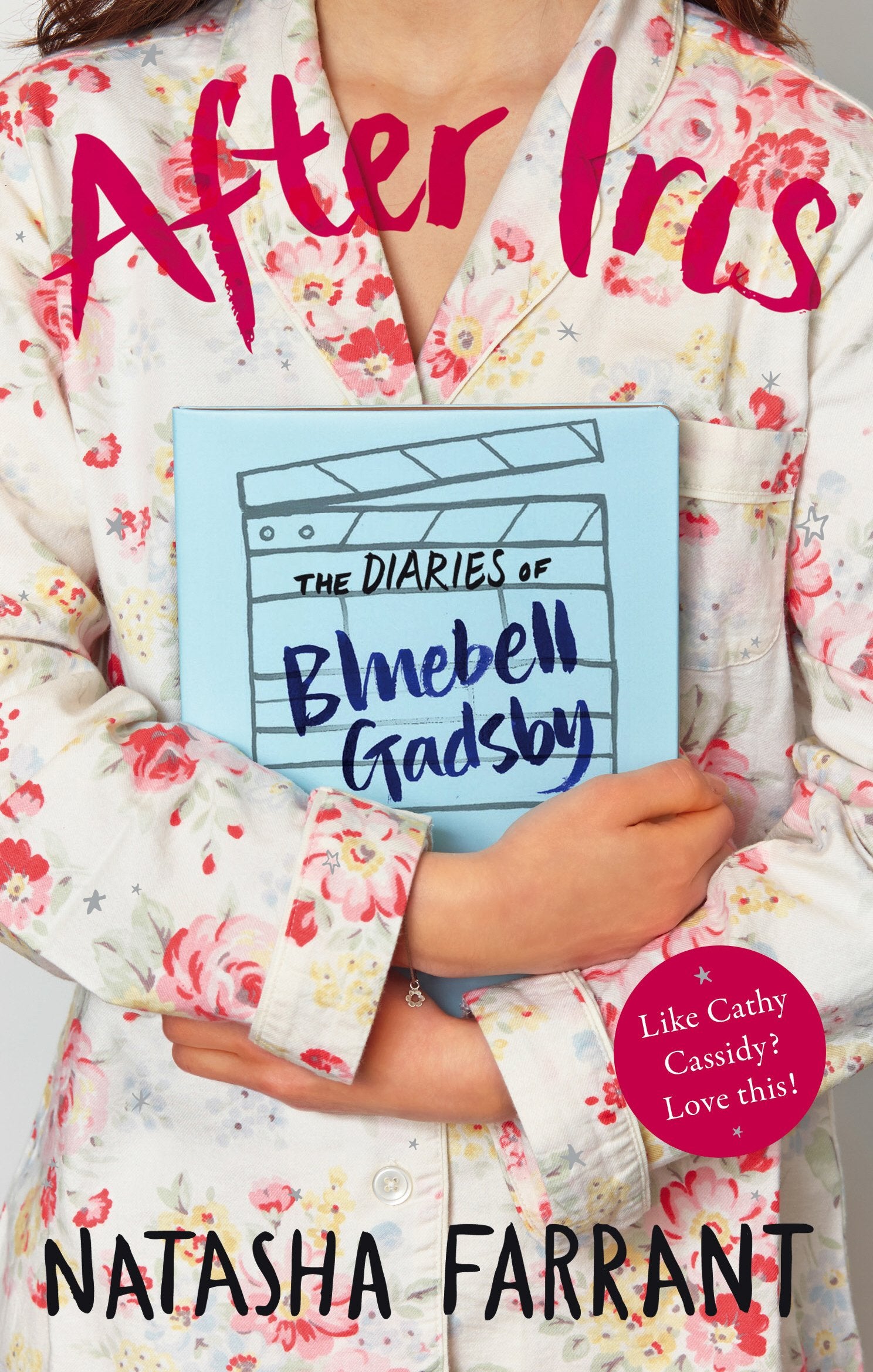 After Iris: The Diaries of Bluebell Gadsby Fiction