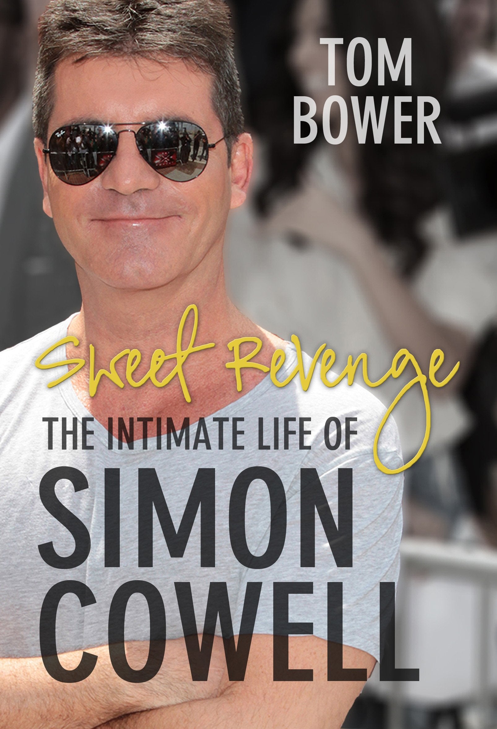 Sweet Revenge: The Intimate Life of Simon Cowell Pop culture