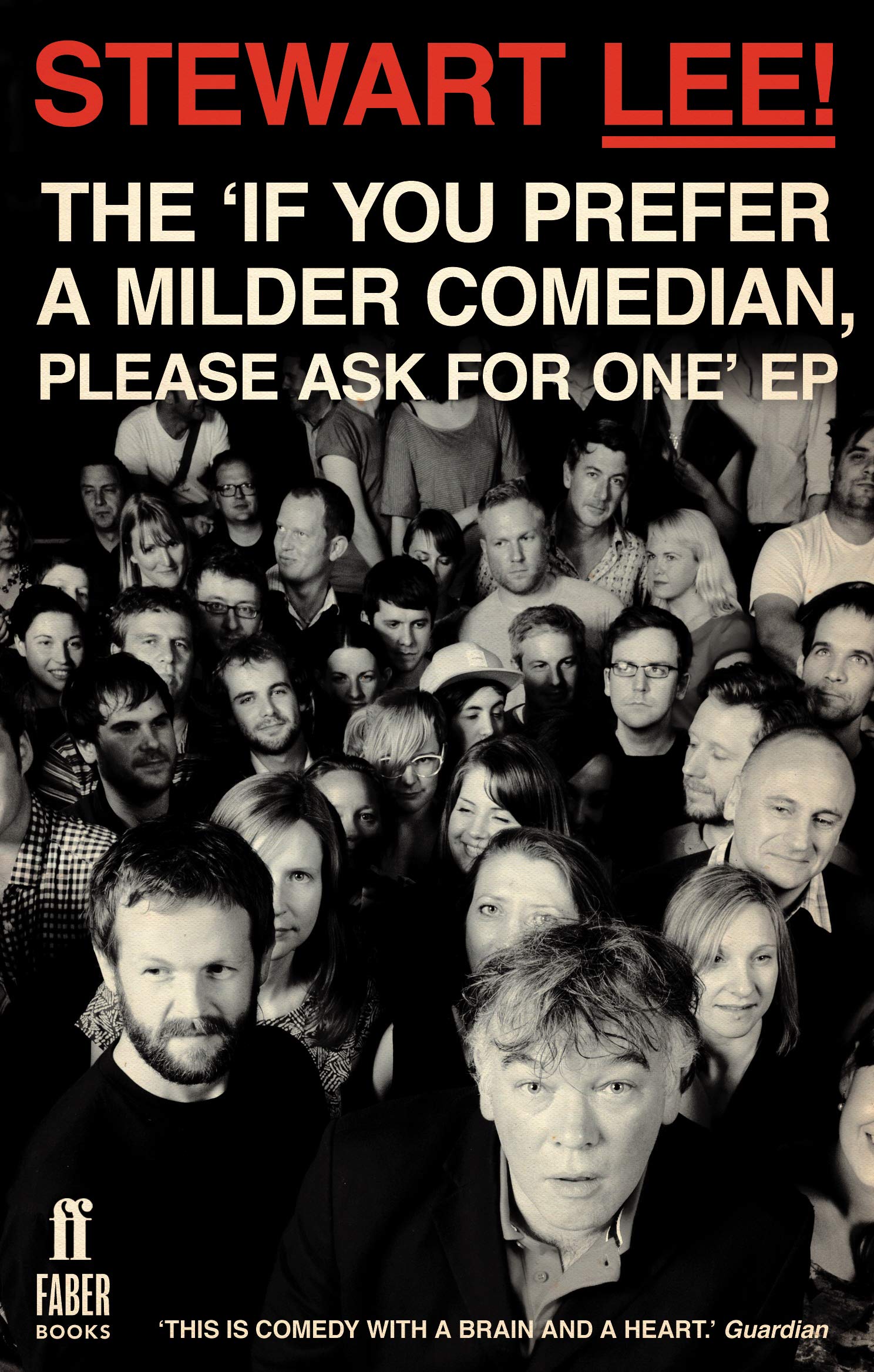 Stewart Lee! The 'If You Prefer a Milder Comedian Please Ask For One' EP: The 'If You Prefer a Milder Comedian, Please Ask for One' EP Leisure, Home & Garden