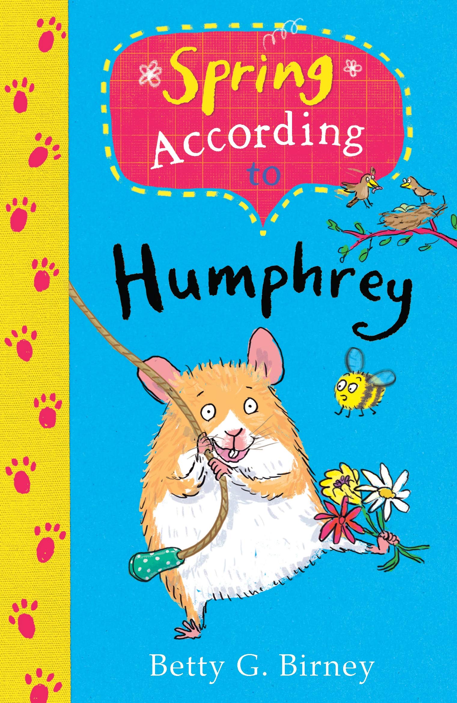 Spring According to Humphrey (Humphrey the Hamster) Novels & Short Stories