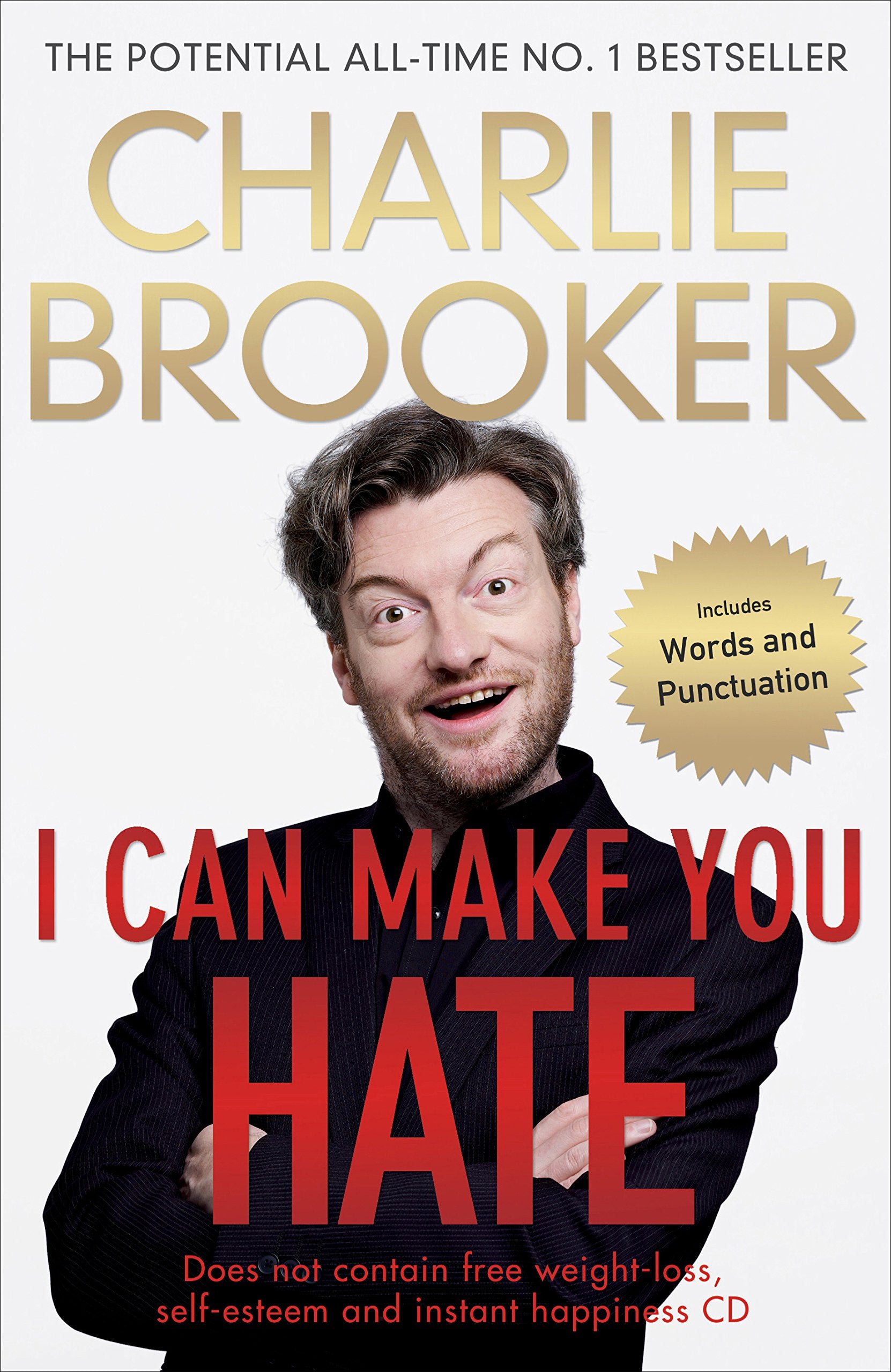 I Can Make You Hate Humour & Satire