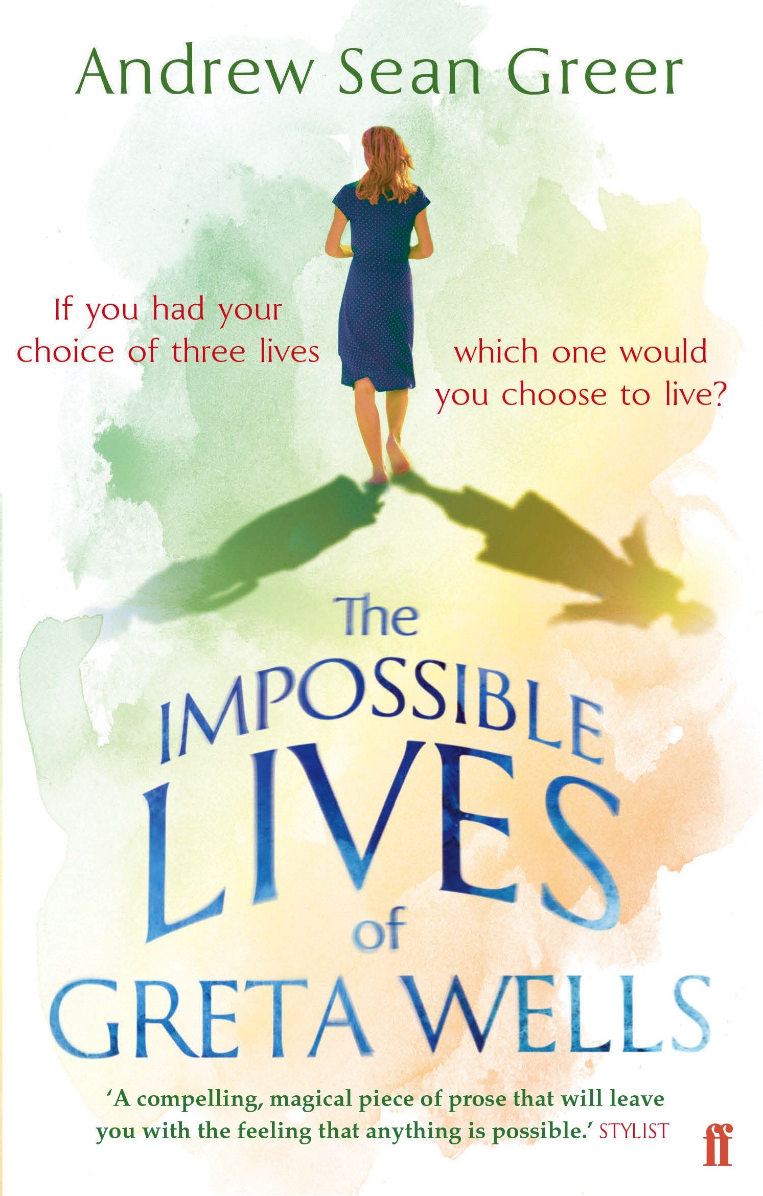 The Impossible Lives of Greta Wells Contemporary literature