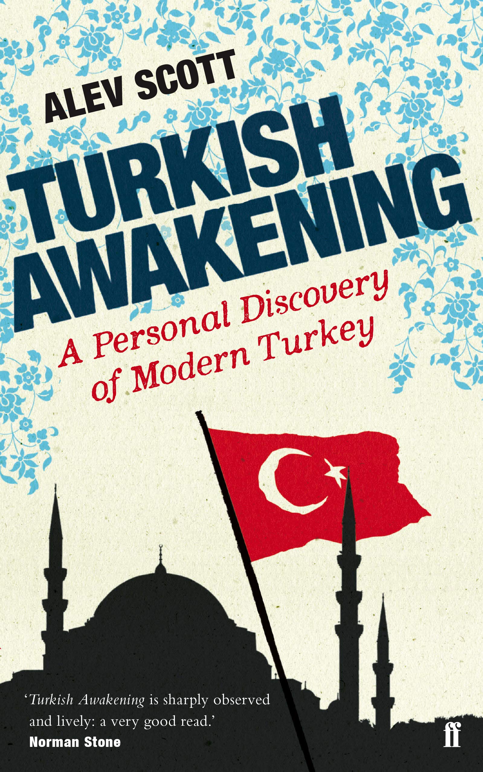 Turkish Awakening: A Personal Discovery of Modern Turkey Law
