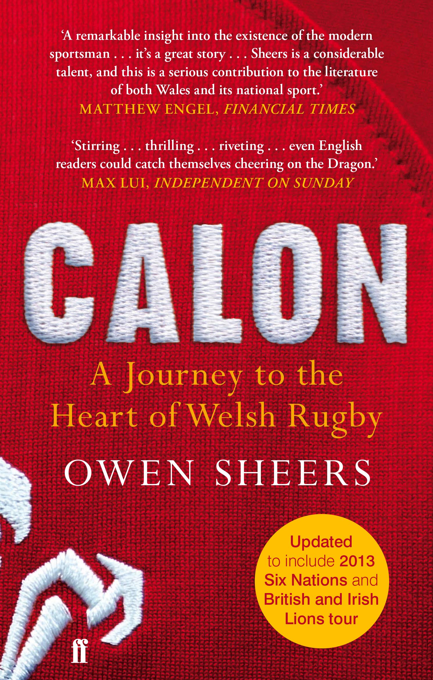 Calon: A Journey to the Heart of Welsh Rugby Leisure & Fun