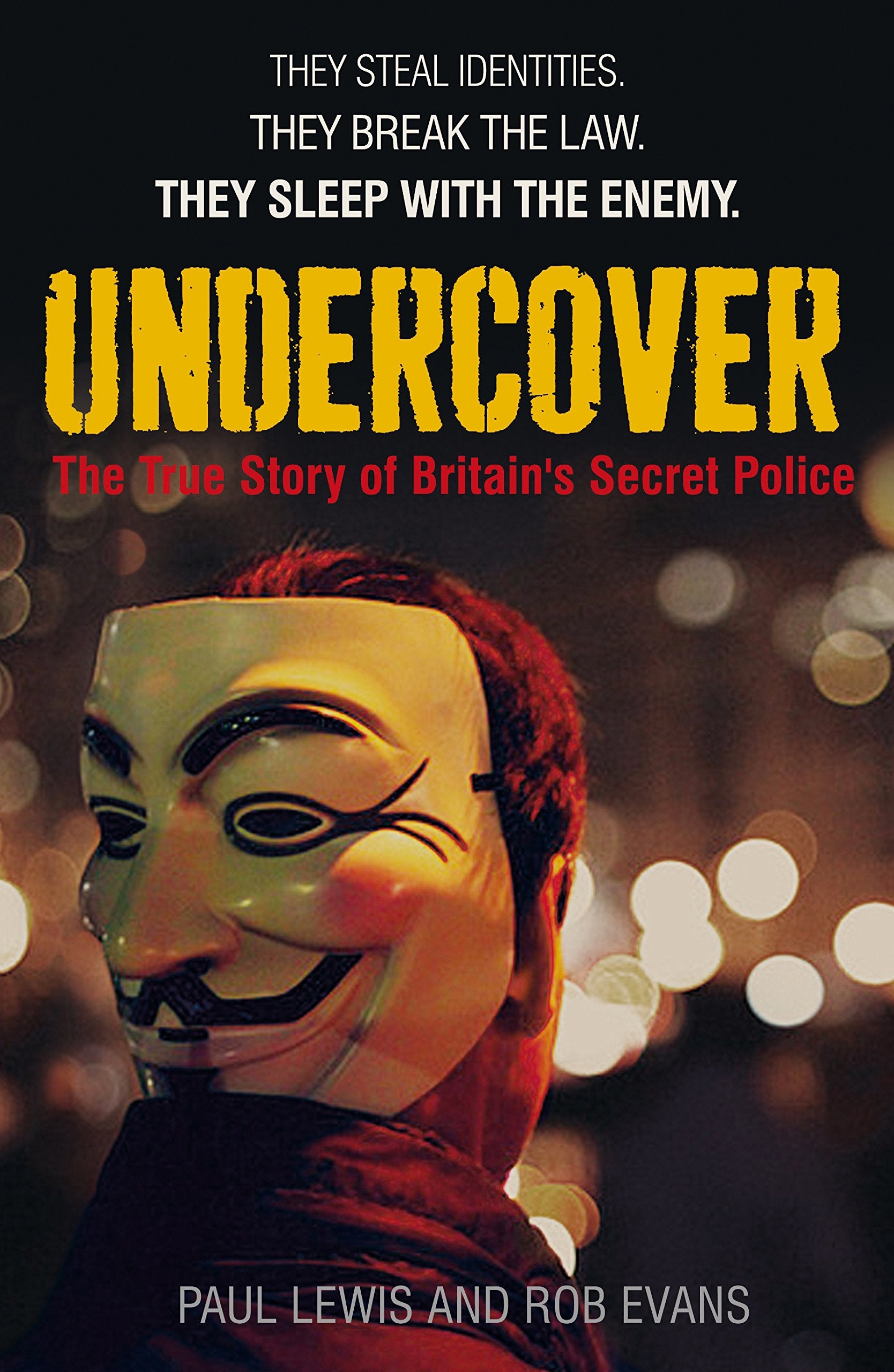 Undercover: The True Story of Britain's Secret Police Law