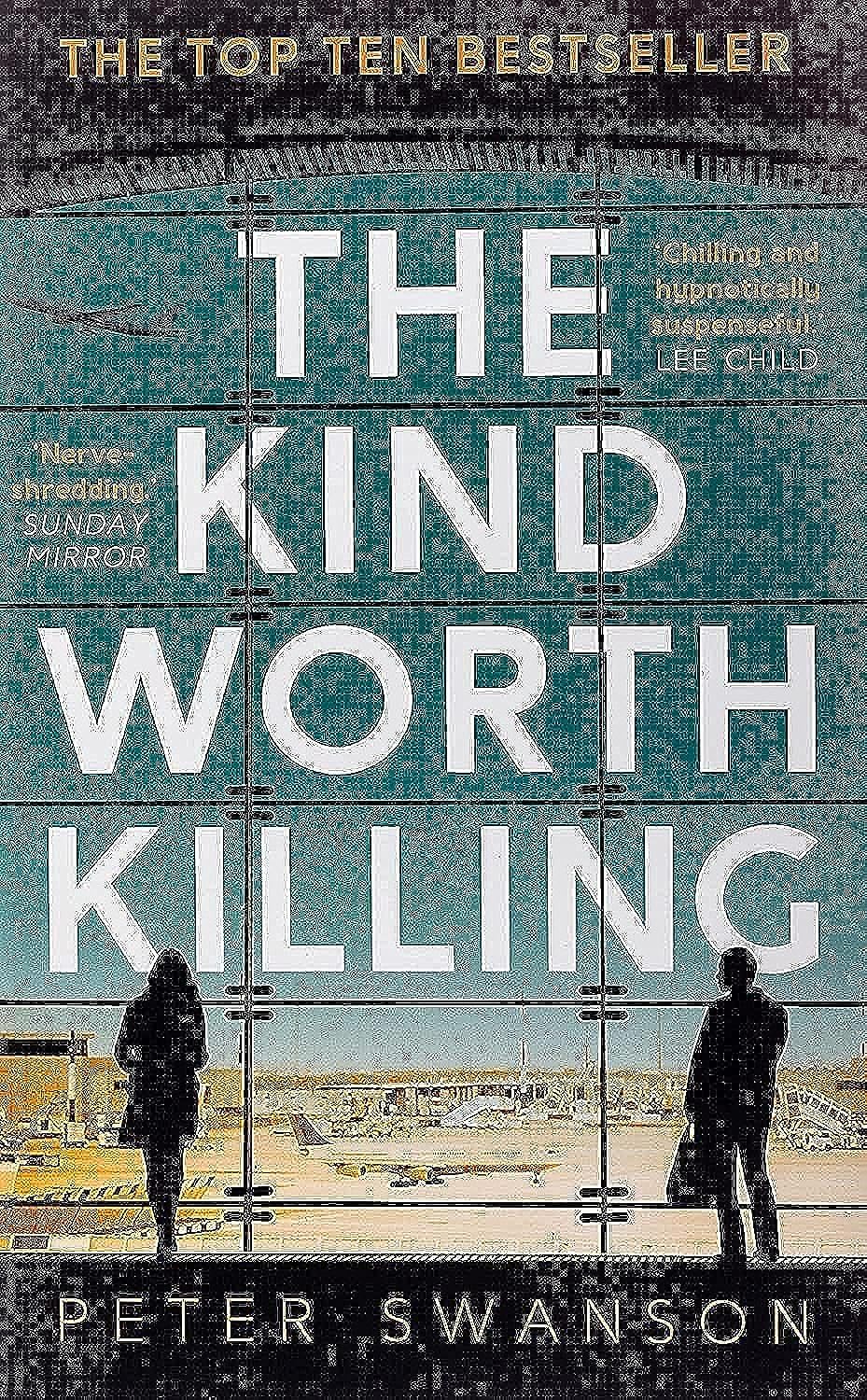 Product Image: The Kind Worth Killing