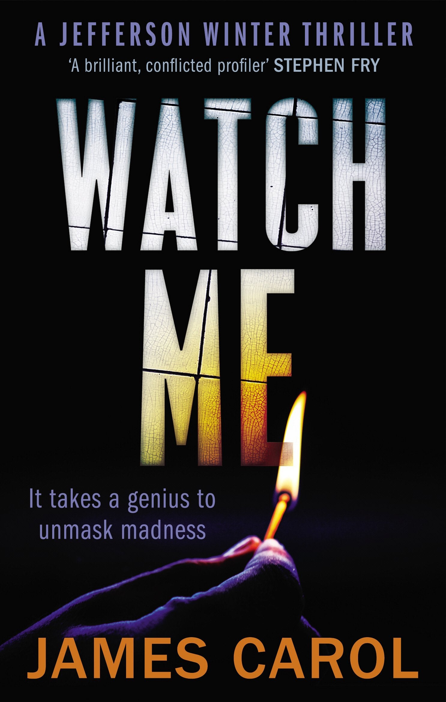 Watch Me: A Jefferson Winter Thriller Contemporary literature