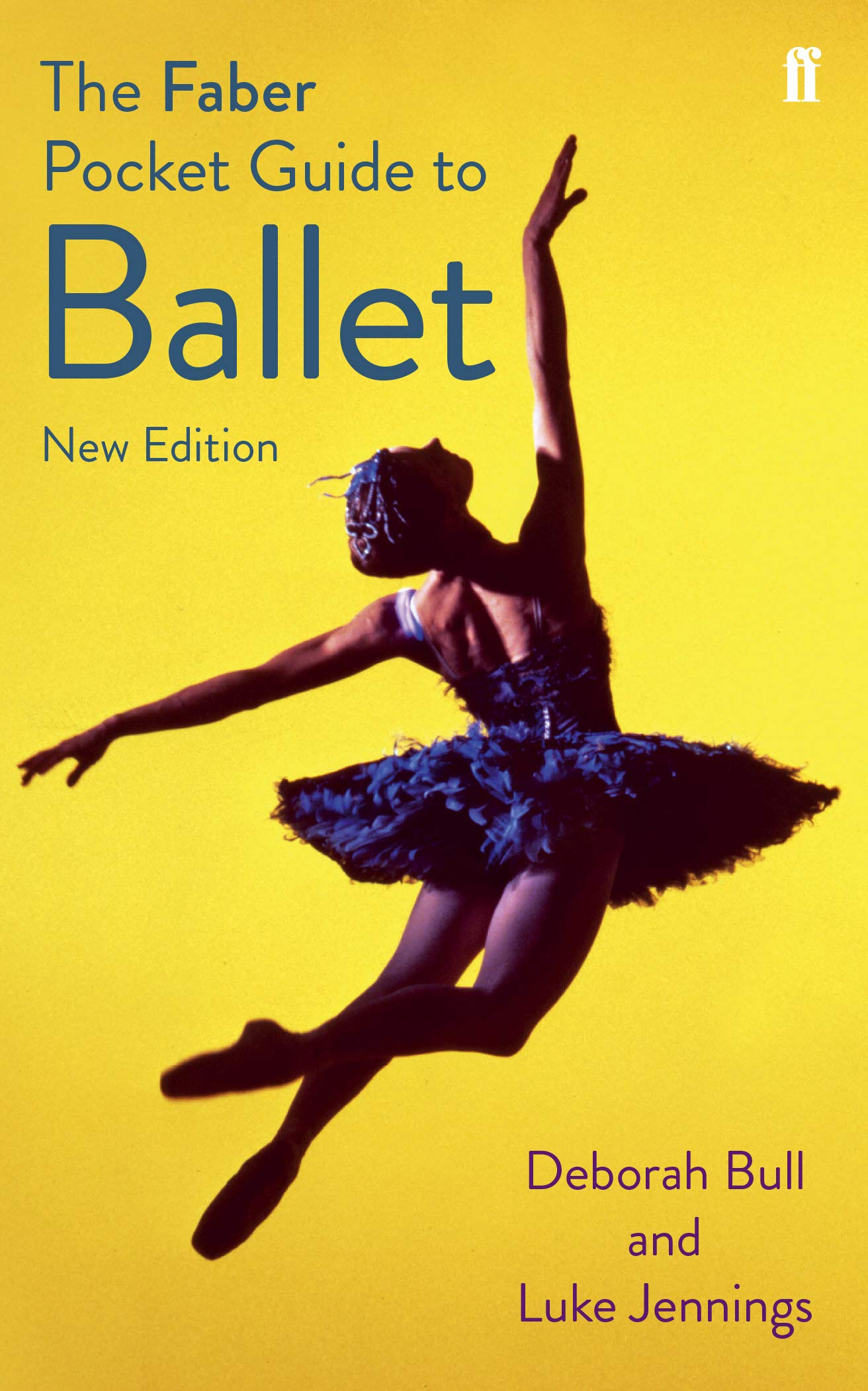 The Faber Pocket Guide to Ballet book