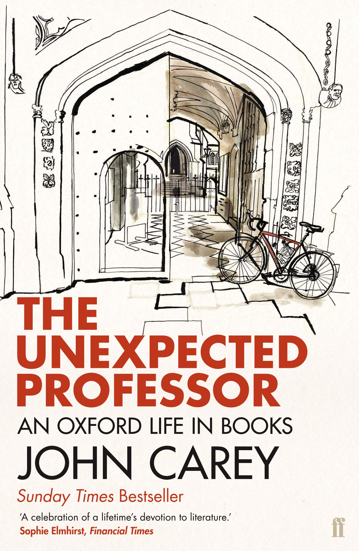 The Unexpected Professor: An Oxford Life in Books book