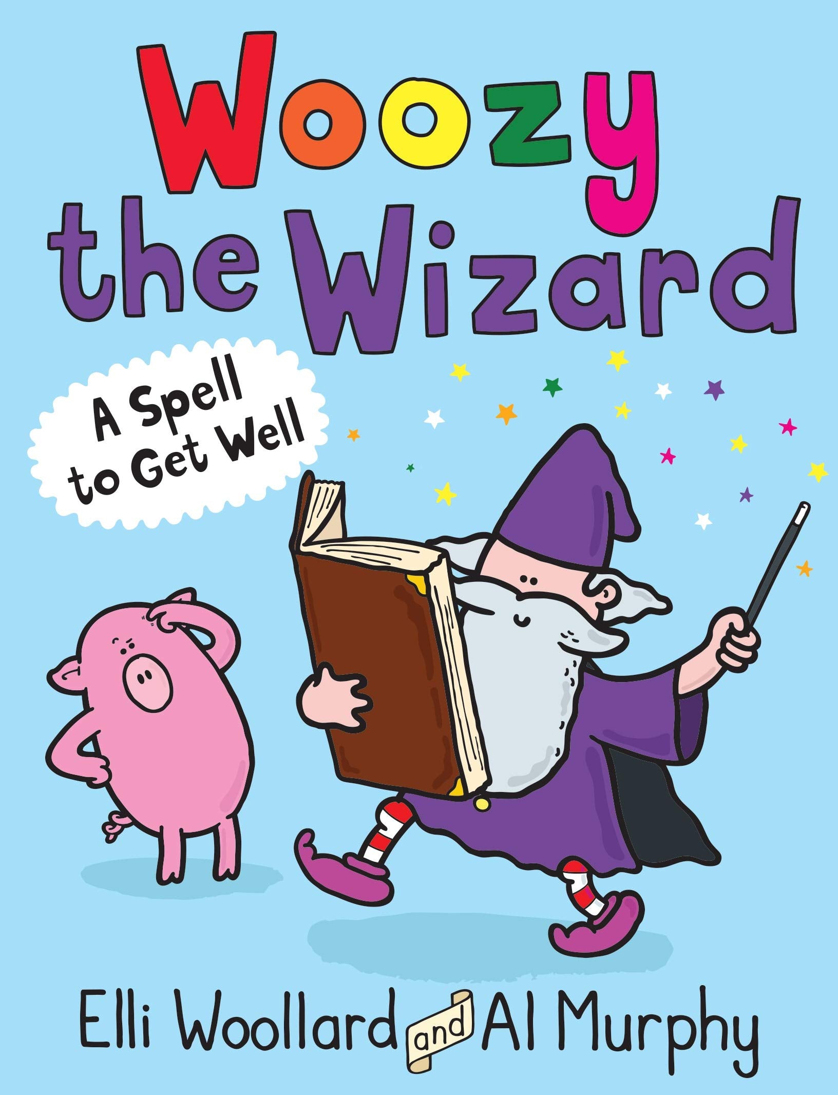 Woozy the Wizard: A Spell to Get Well Novels & Short Stories