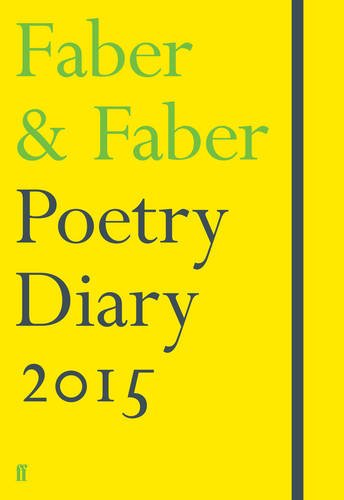 Faber & Faber Poetry Diary 2015 (Lemon) book