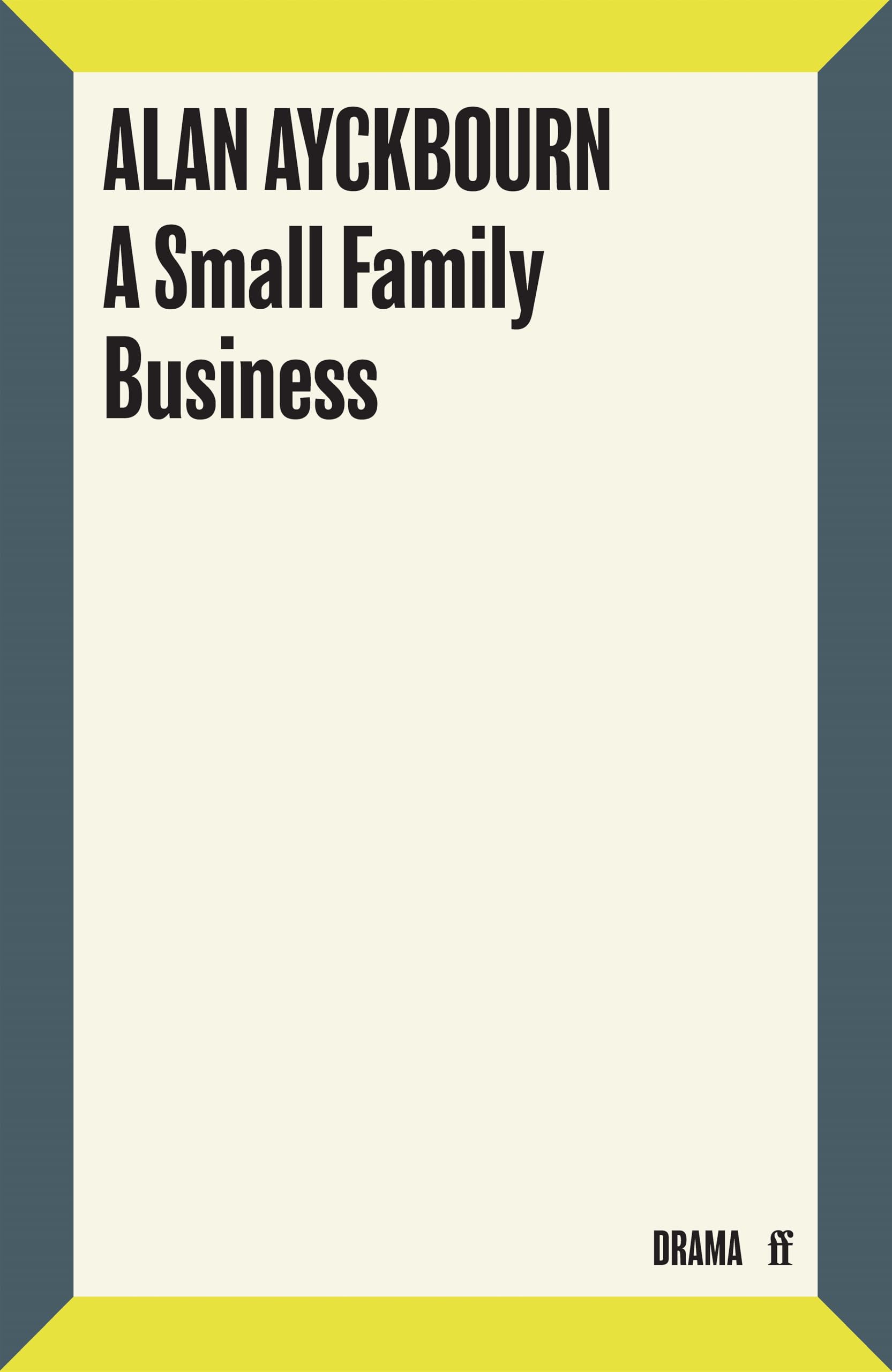 A Small Family Business Drama