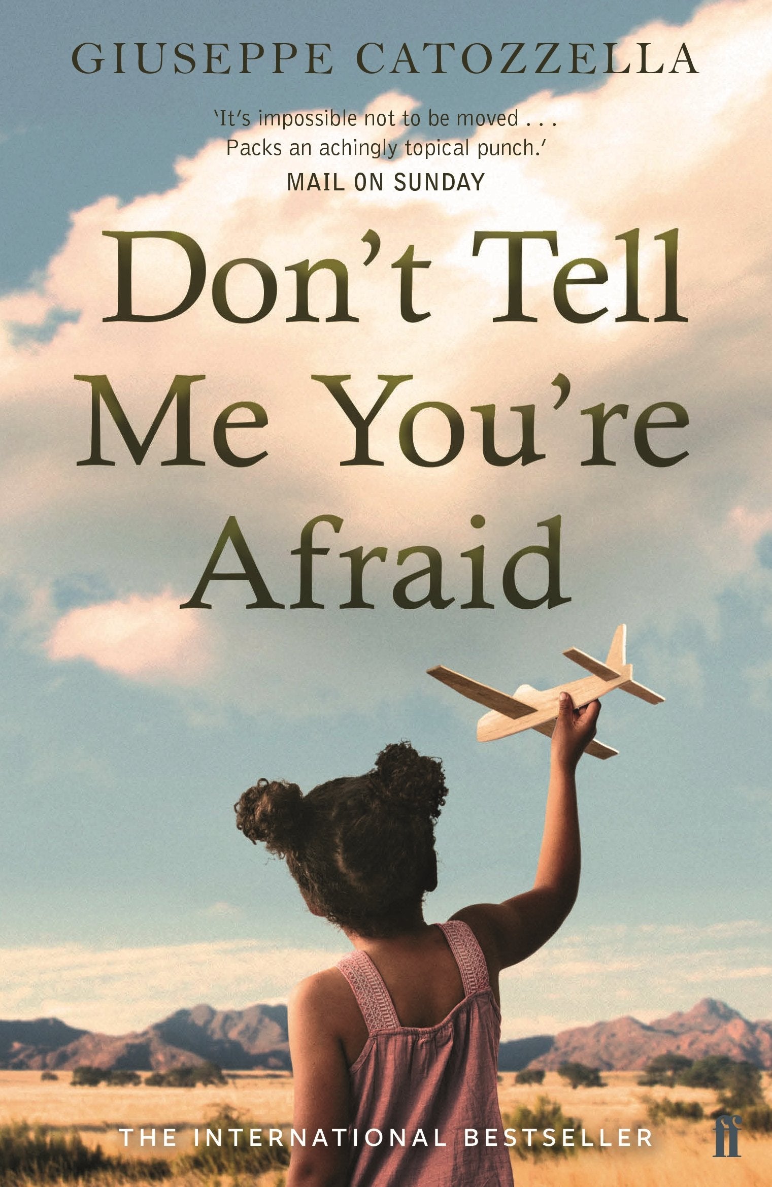 Don't Tell Me You're Afraid Books