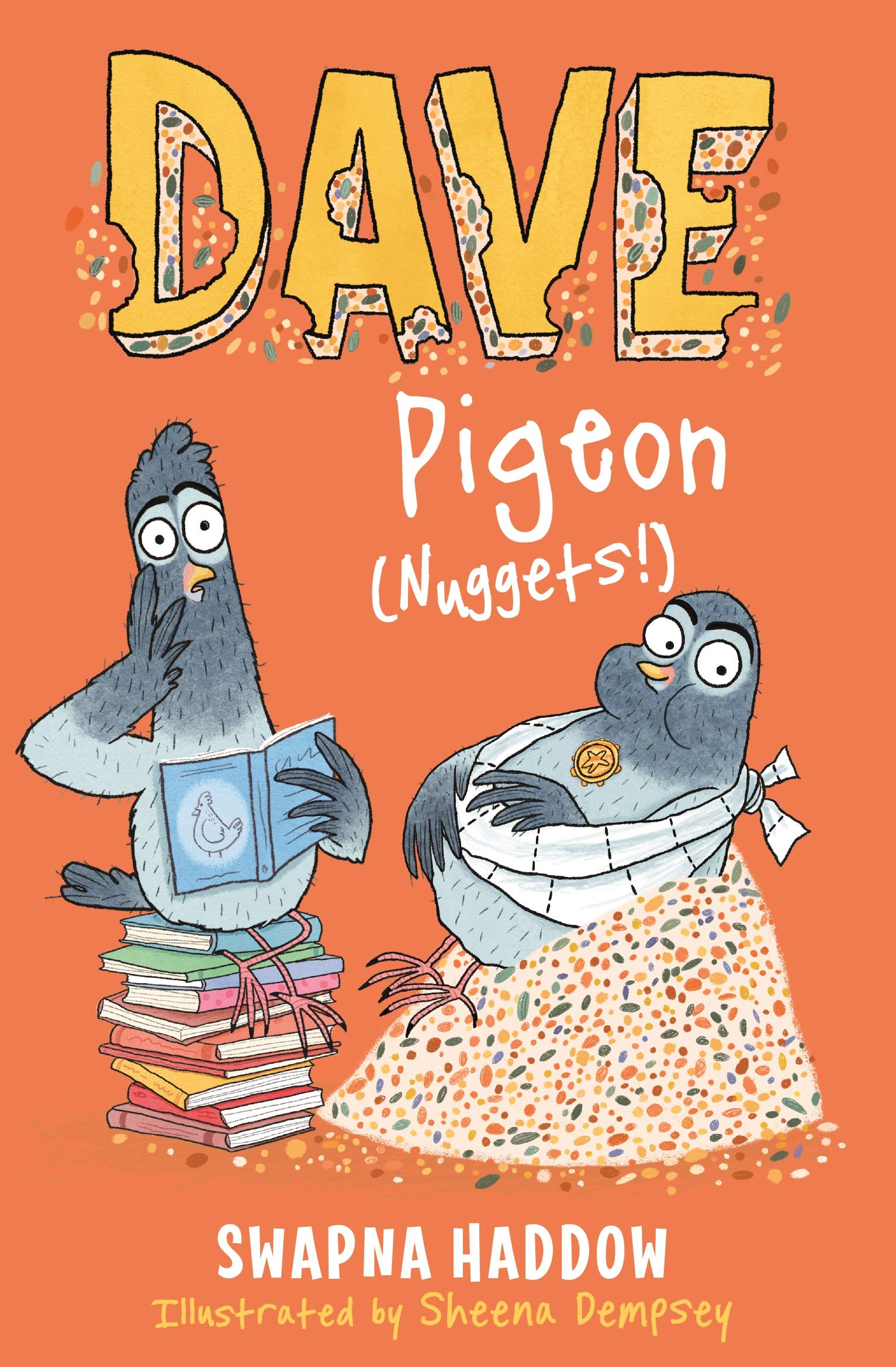 Dave Pigeon (Nuggets!): WORLD BOOK DAY 2023 AUTHOR: 1 Novels & Short Stories